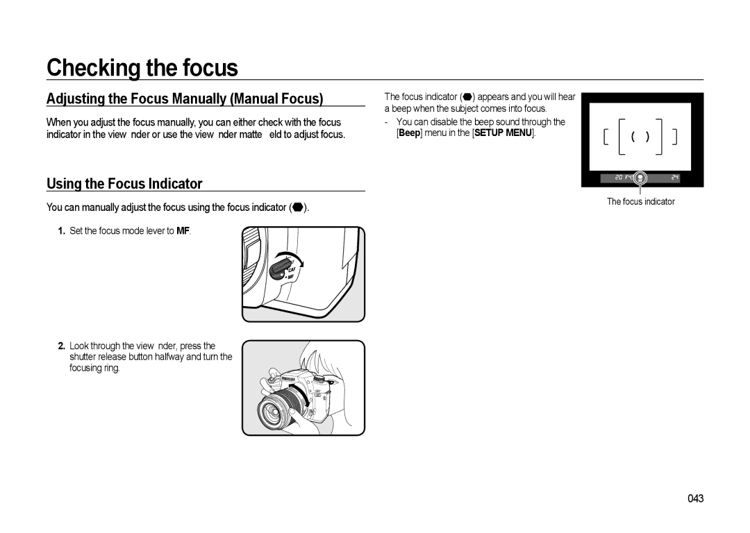 Samsung GX-20 manual Adjusting the Focus Manually Manual Focus, Using the Focus Indicator, 043 