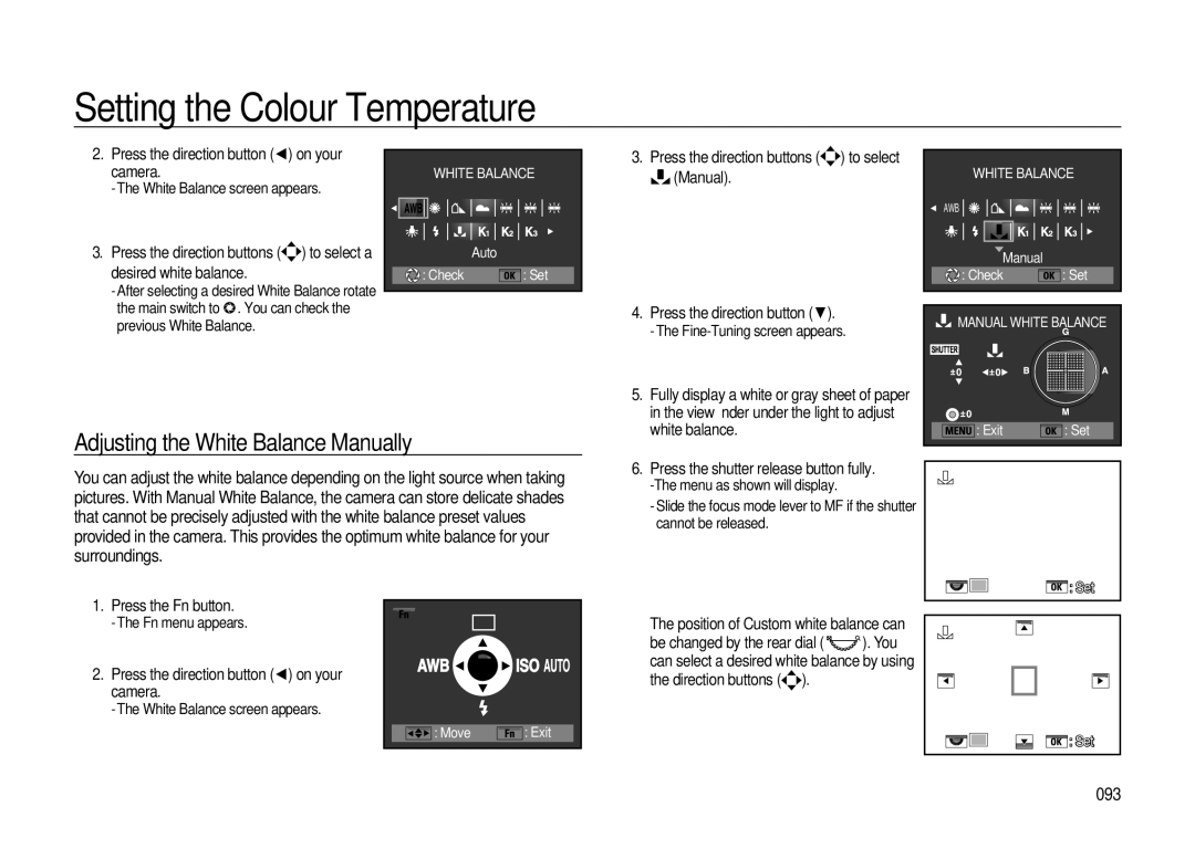 Samsung GX-20 manual Setting the Colour Temperature, Adjusting the White Balance Manually, Press the direction button 