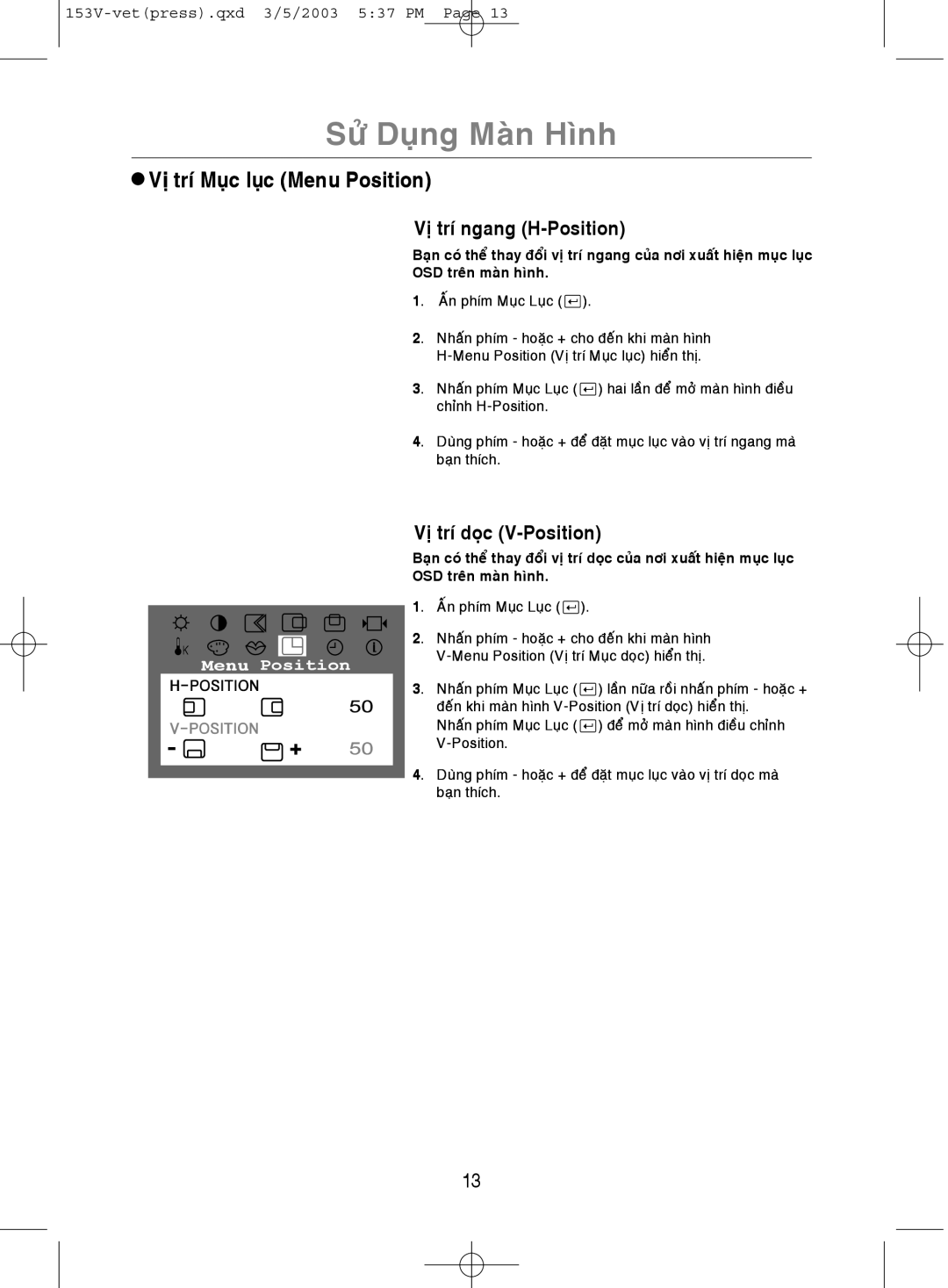 Samsung GY17VSSB/XSG, GY15VSSN/XSG manual Vò trí Muïc luïc Menu Position, Vò trí ngang H-Position, Vò trí doïc V-Position 