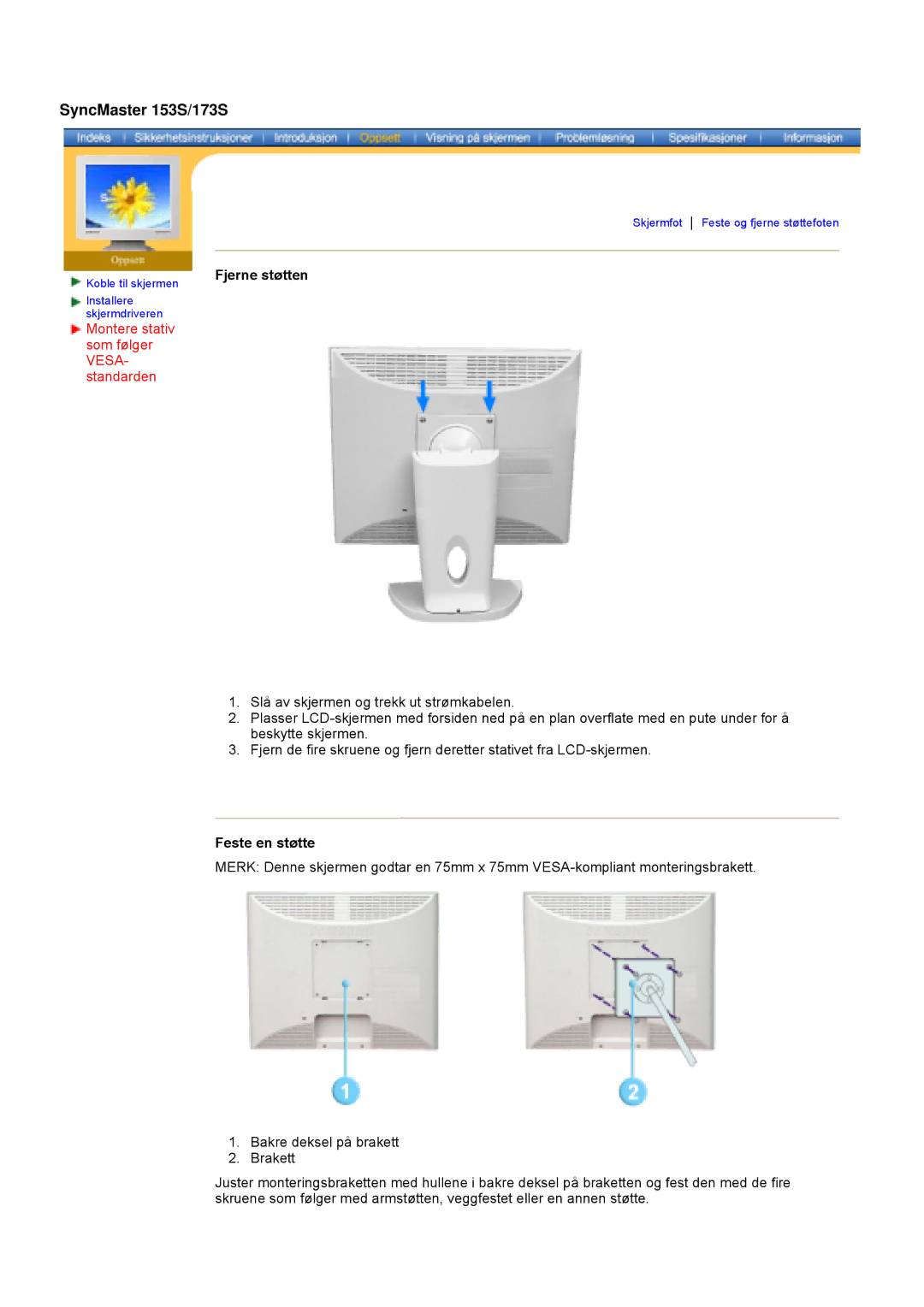 Samsung GY19VSSS/EDC, GY15VSSS/EDC, GY15CSSS/EDC, GY17CSSS/EDC manual Fjerne støtten, Feste en støtte 