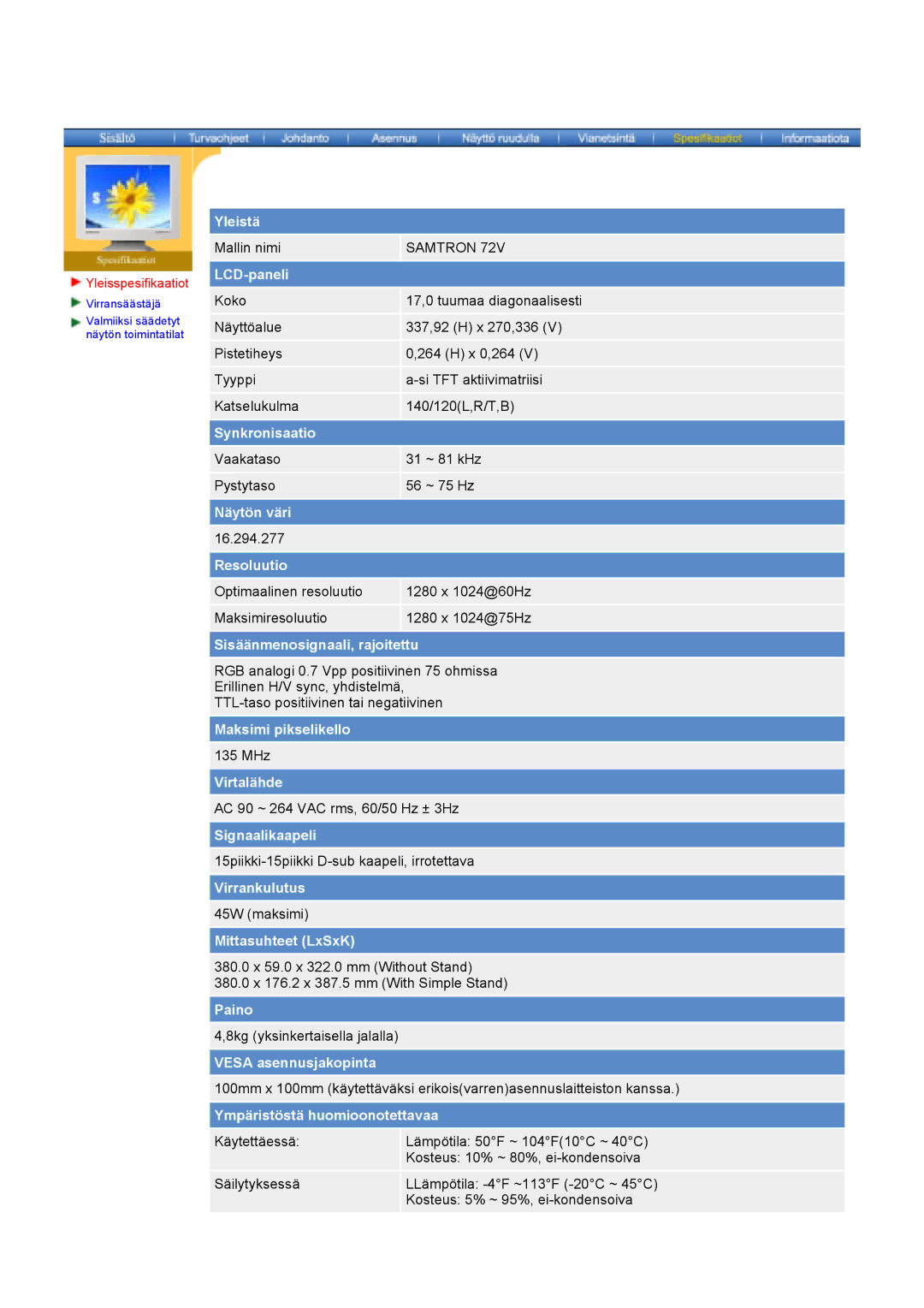 Samsung GY17CTSN/EDC, GY15VTSN/EDC manual Vaakataso 31 ~ 81 kHz Pystytaso 56 ~ 75 Hz 