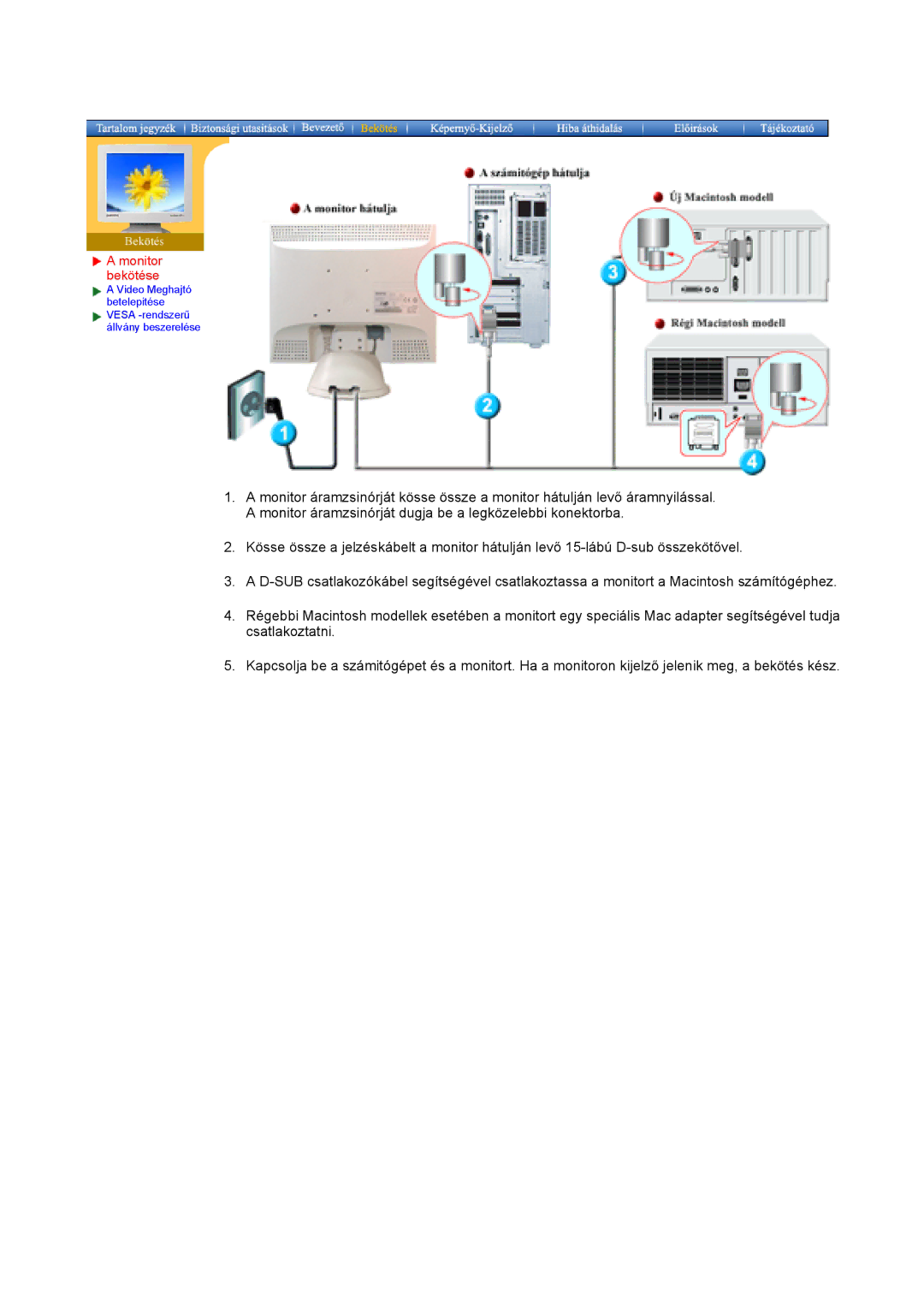 Samsung GY15VTSN/EDC, GY17VTSN/EDC manual Monitor bekötése 