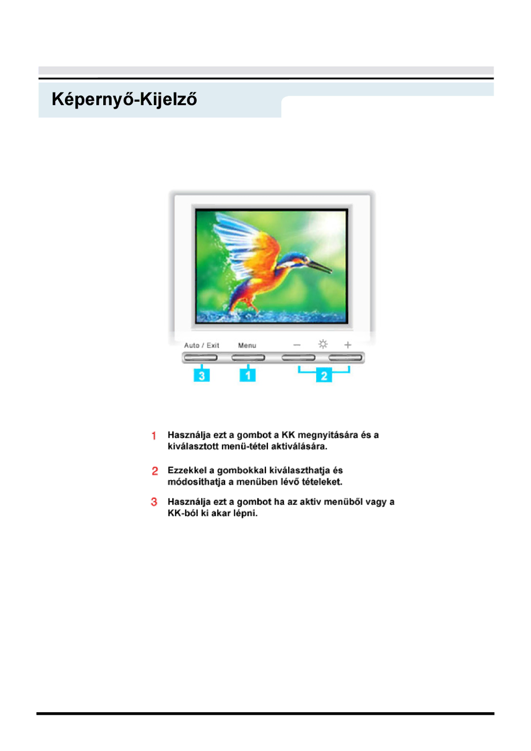 Samsung GY15VTSN/EDC, GY17VTSN/EDC manual Képernyő-Kijelző 