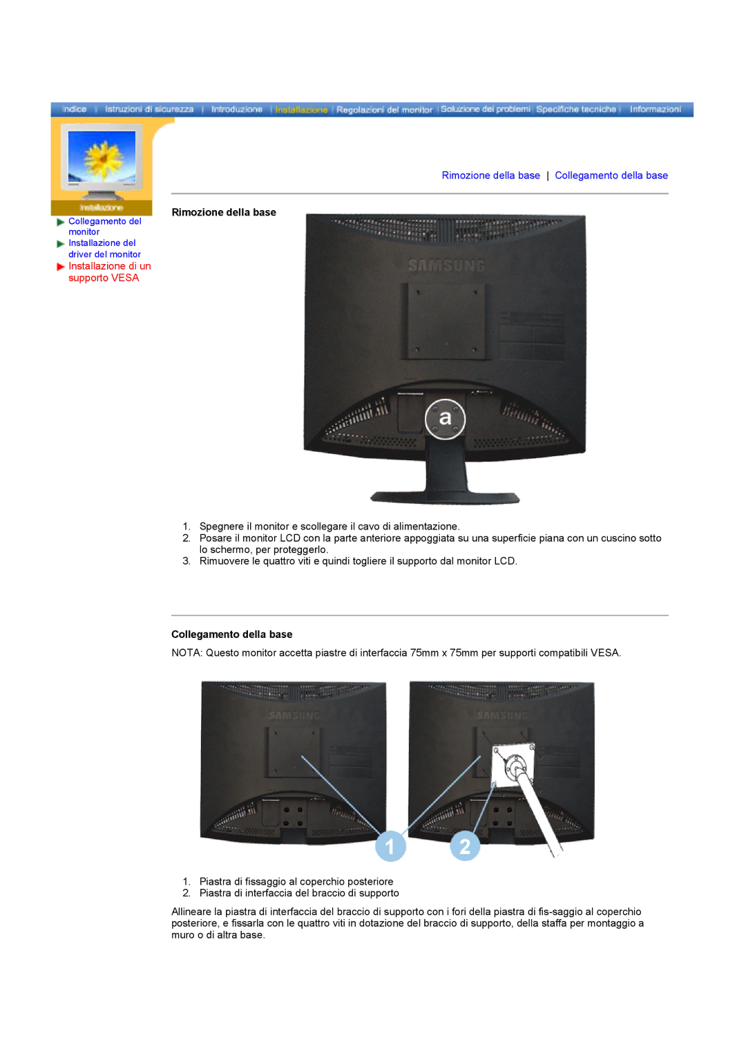 Samsung GY17HSSSC/EDC manual Rimozione della base, Installazione di un supporto Vesa, Collegamento della base 