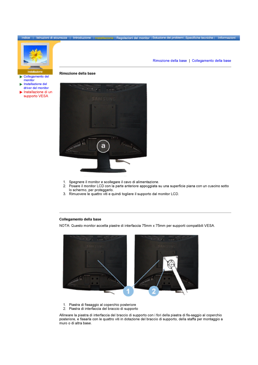 Samsung GY17HSSSC/EDC manual Rimozione della base, Installazione di un supporto Vesa, Collegamento della base 