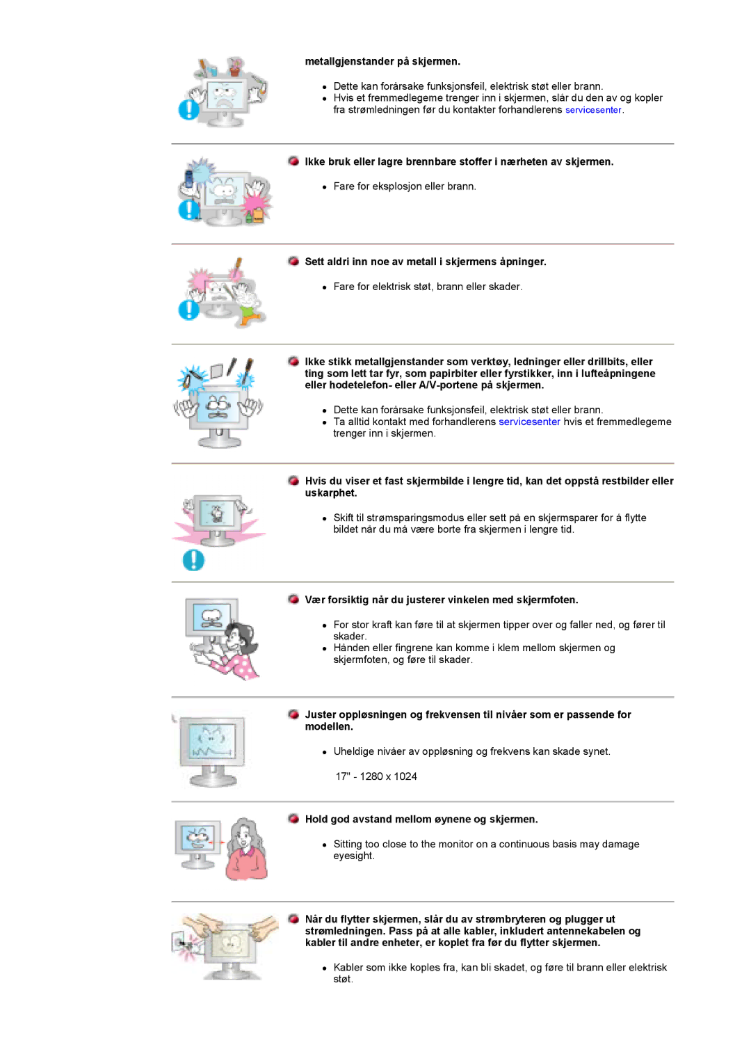 Samsung GY17HSSSC/EDC manual Metallgjenstander på skjermen, Sett aldri inn noe av metall i skjermens åpninger 