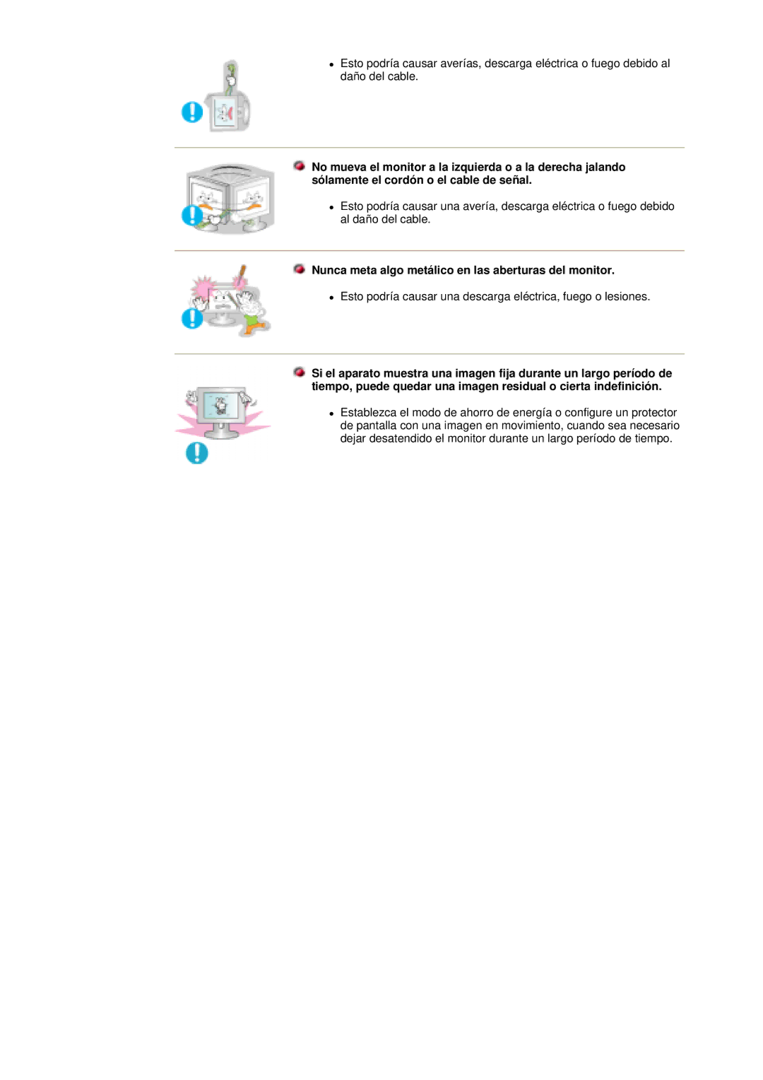 Samsung GY15CSSN/EDC, GY17MSHS/EDC, GY17LSHS/EDC, GY15VSSS/EDC manual Nunca meta algo metálico en las aberturas del monitor 