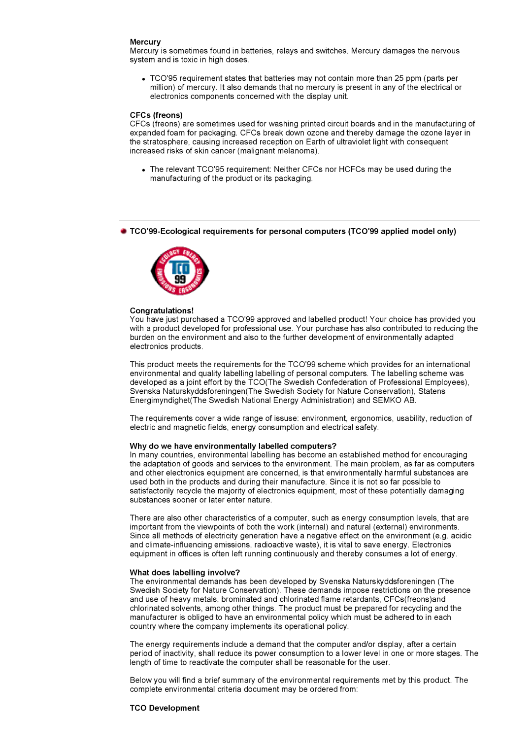 Samsung GY15CSSN/EDC manual Mercury, CFCs freons, Why do we have environmentally labelled computers?, TCO Development 