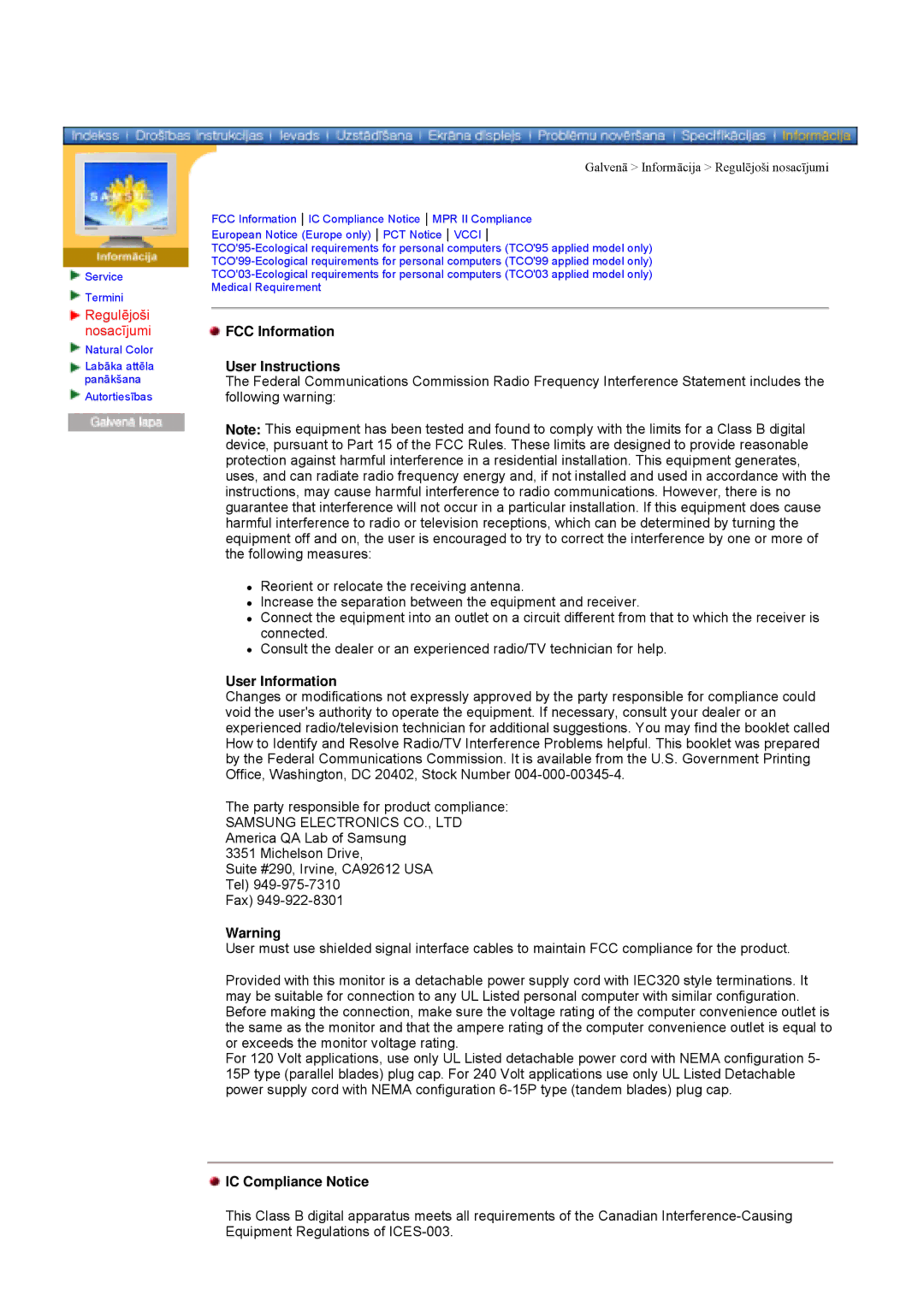 Samsung GY17VSSS/EDC Regulējoši nosacījumi, FCC Information User Instructions, User Information, IC Compliance Notice 