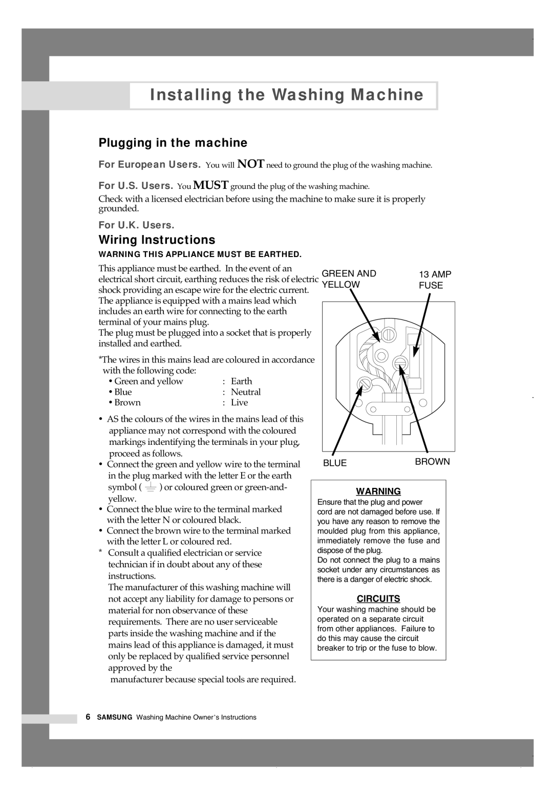 Samsung H1245A H1290A manual Plugging in the machine, Wiring lnstructions 