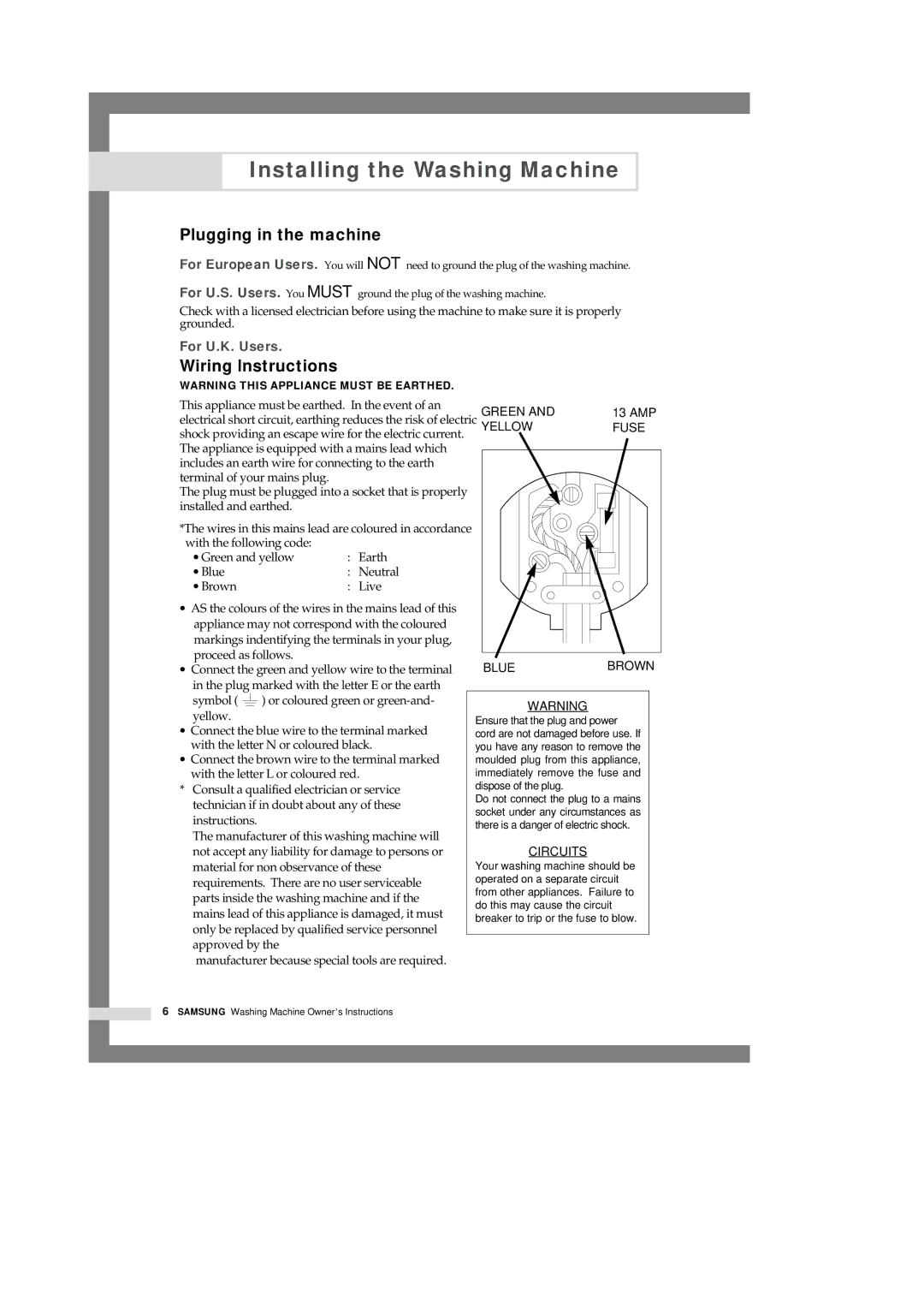 Samsung H1245AFS/YL, H1245AFS-YL, H1245AES/XSG manual Plugging in the machine, Wiring lnstructions 