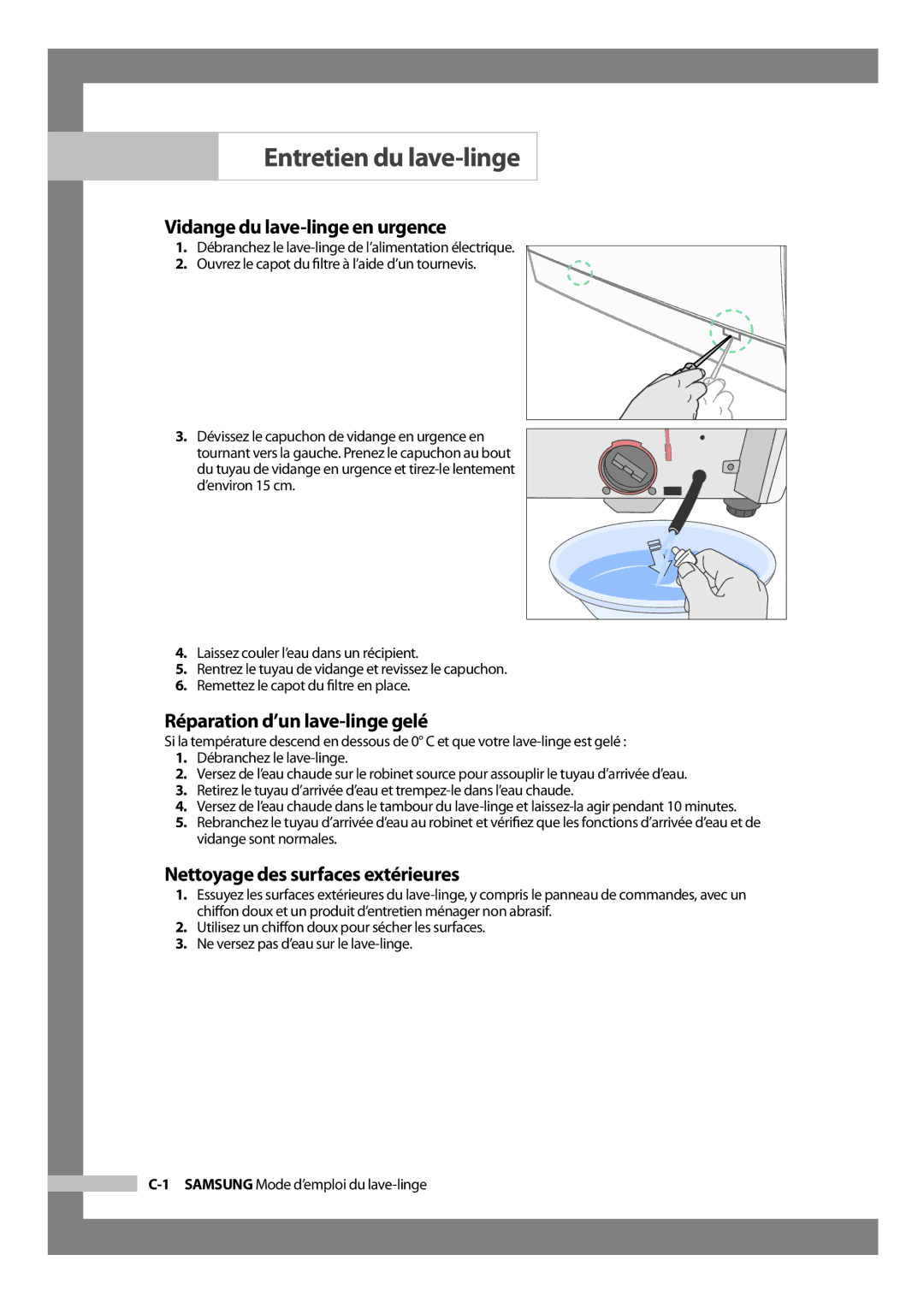 Samsung H1255AGS/XEF manual Entretien du lave-linge, Vidange du lave-linge en urgence, Réparation d’un lave-linge gelé 