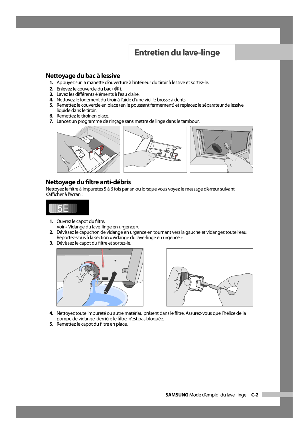 Samsung H1255AGS/XEU, H1255AGS/XEF manual Nettoyage du bac à lessive, Nettoyage du ﬁltre anti-débris 