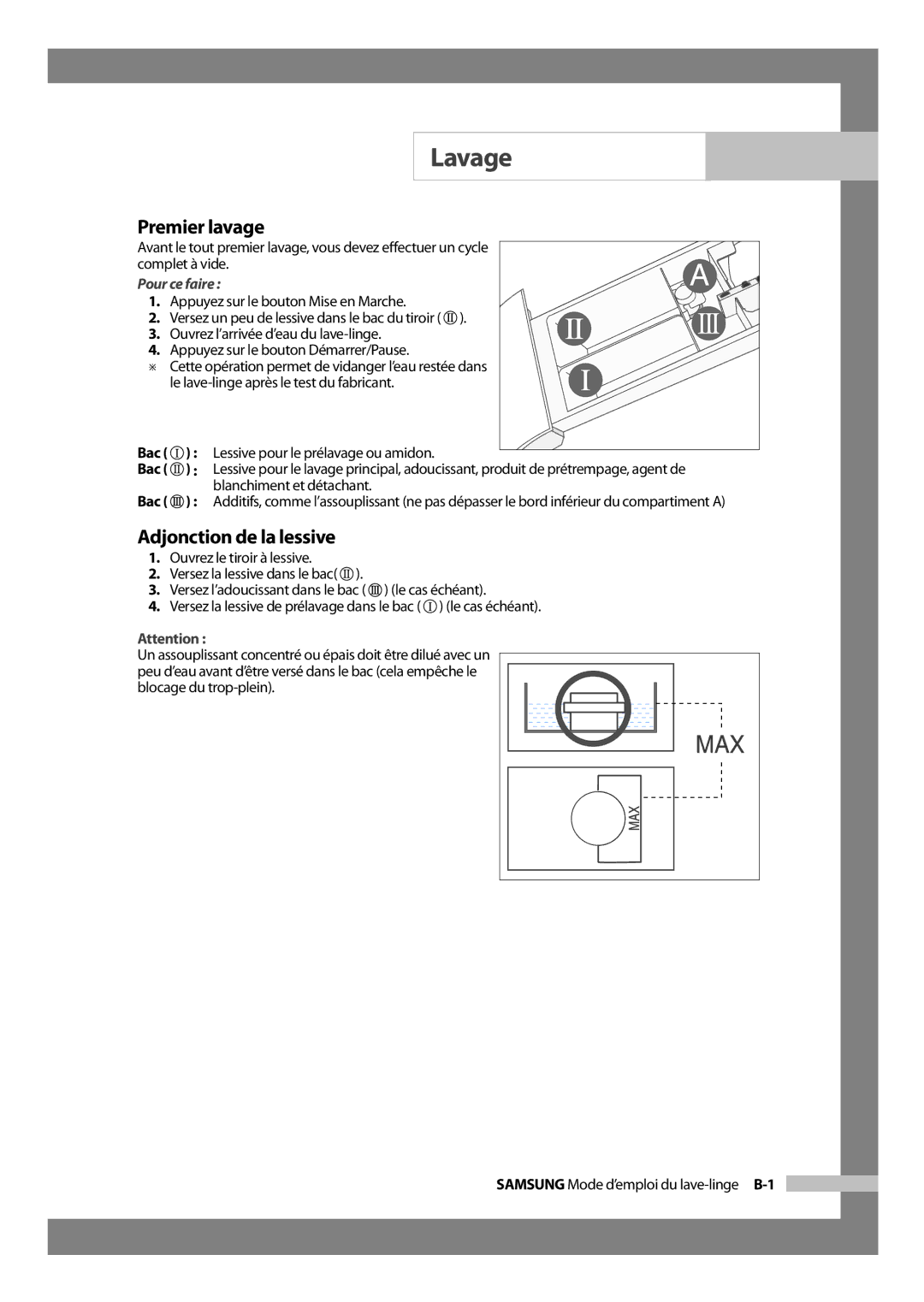 Samsung H1255AGS/XEU, H1255AGS/XEF manual Lavage, Premier lavage, Adjonction de la lessive, Pour ce faire 