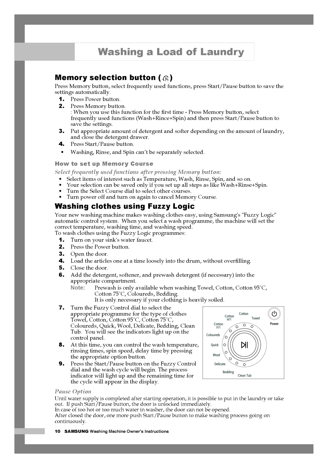 Samsung H1255AGS/YLE, H1255AGS/XEU, H1255AGS/XET, H1255AGS/XEH Memory selection button, Washing clothes using Fuzzy Logic 