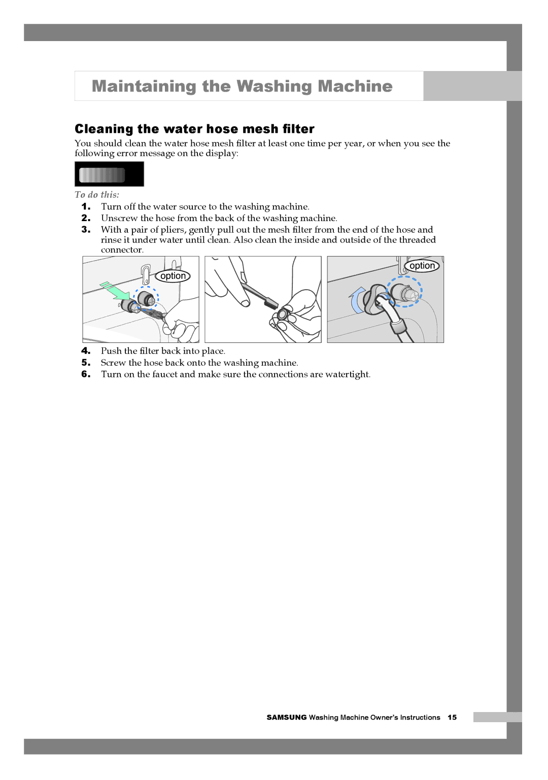 Samsung H1255AGS/YLE, H1255AGS/XEU, H1255AGS/XET, H1255AGS/XEH, H1255AGS/XEG manual Cleaning the water hose mesh ﬁlter 