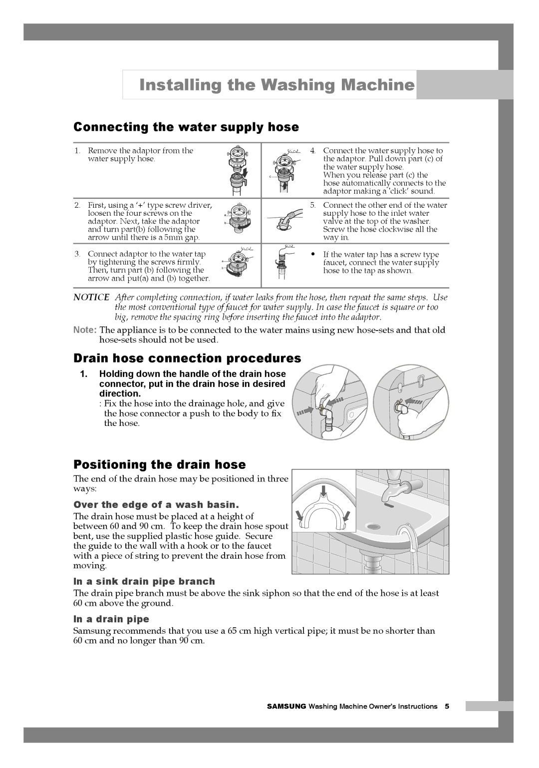 Samsung H1255AGS/YLE, H1255AGS/XEU, H1255AGS/XET, H1255AGS/XEH Drain hose connection procedures, Positioning the drain hose 