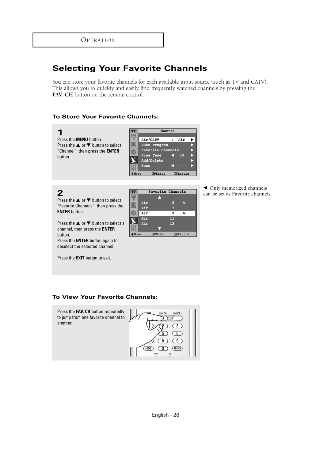Samsung HC-P4241W manual Selecting Your Favorite Channels, To Store Your Favorite Channels, To View Your Favorite Channels 
