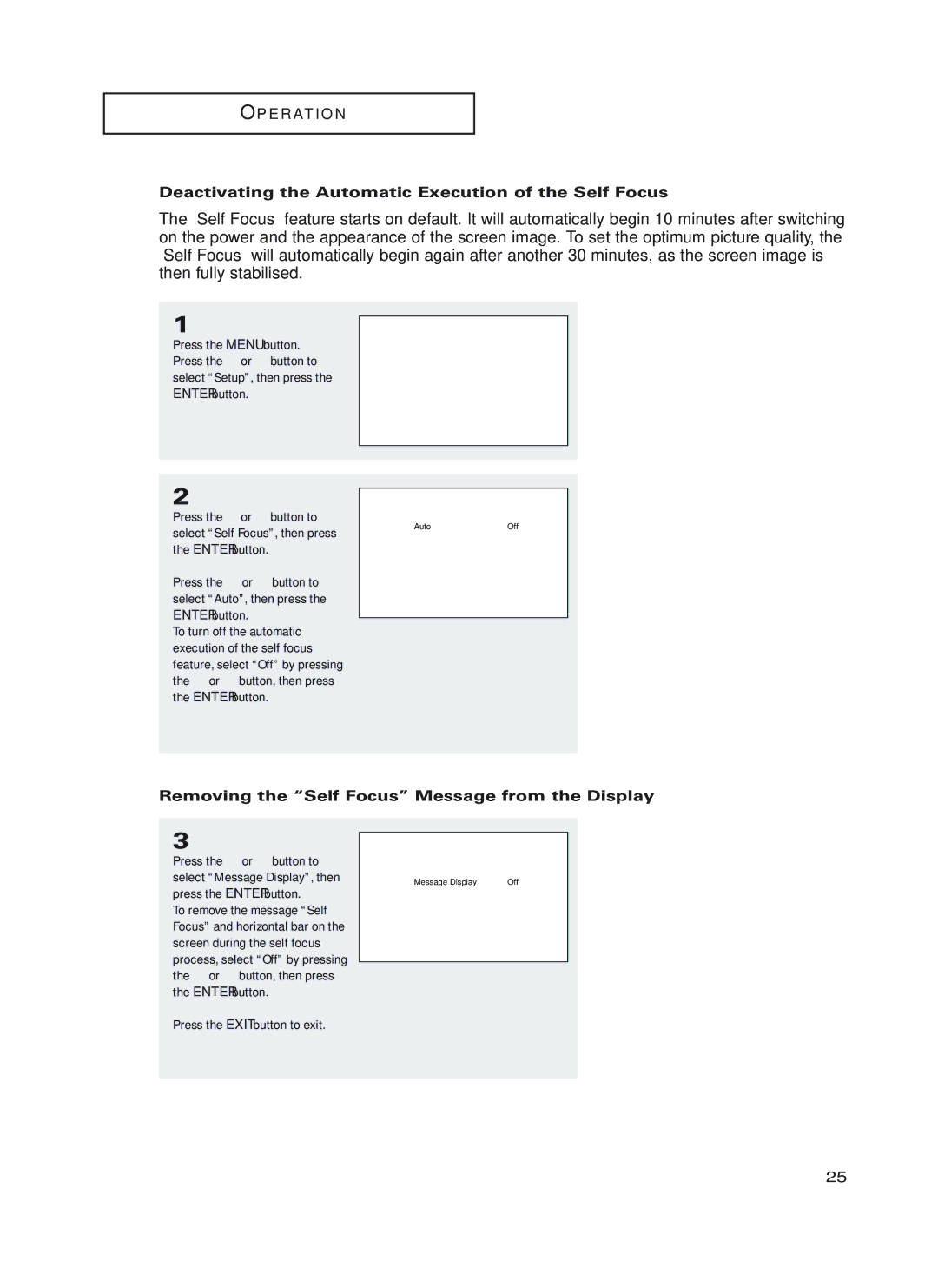 Samsung HC-P5252W Deactivating the Automatic Execution of the Self Focus, Removing the Self Focus Message from the Display 