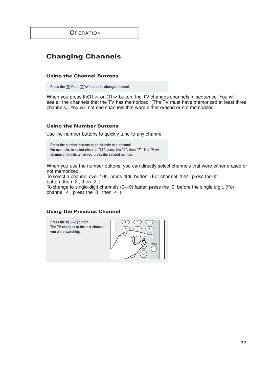 Samsung HC-P4752W manual Changing Channels, Using the Channel Buttons, Using the Number Buttons, Using the Previous Channel 