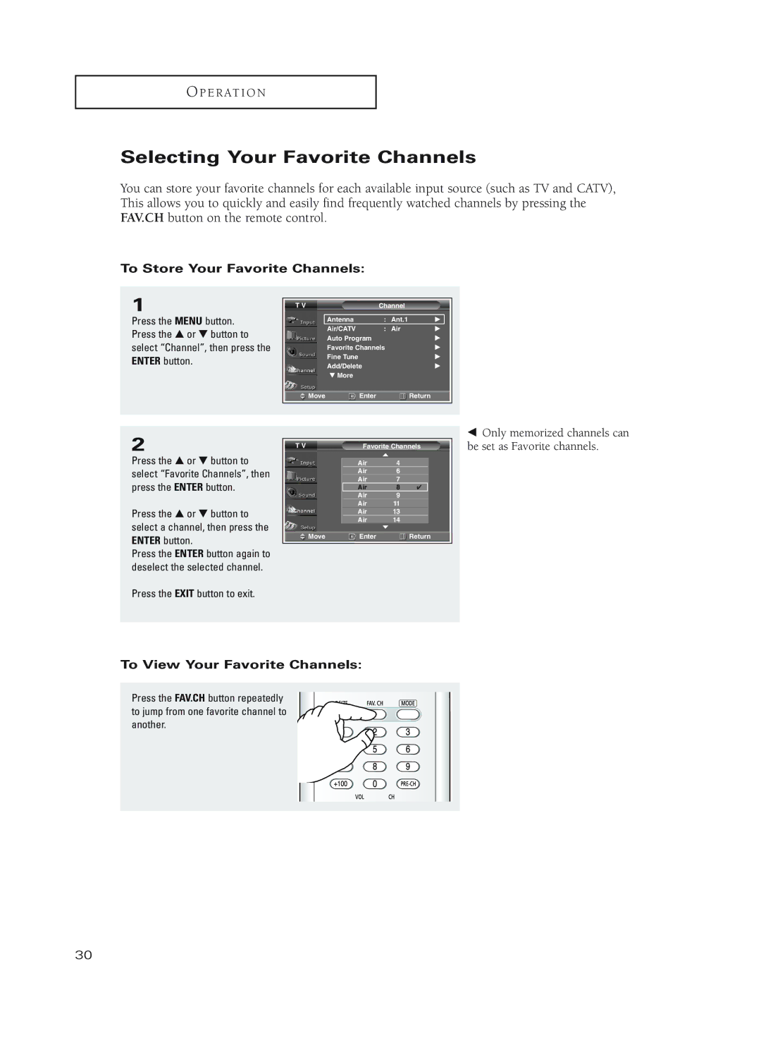 Samsung HC-P4252W manual Selecting Your Favorite Channels, To Store Your Favorite Channels, To View Your Favorite Channels 