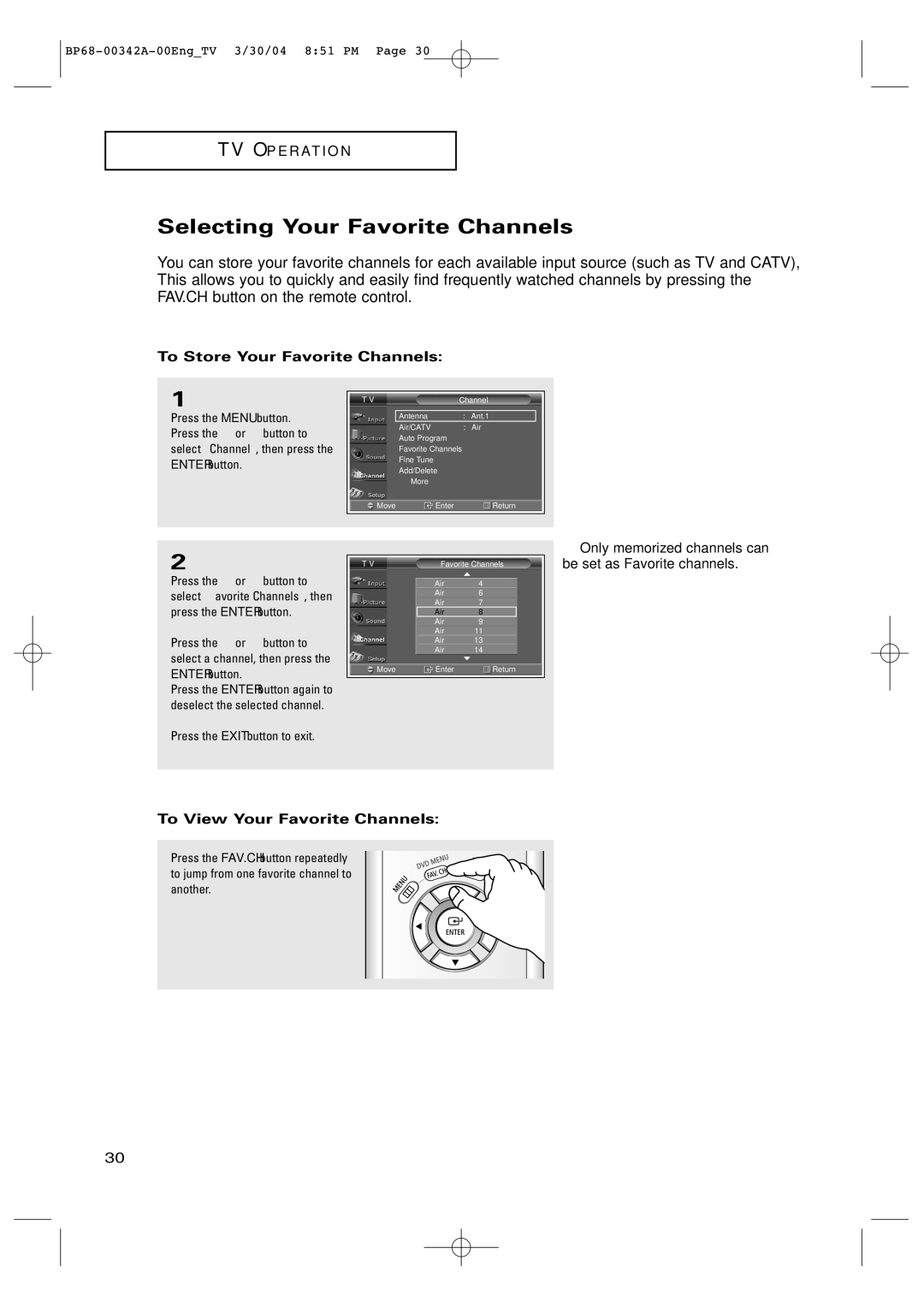 Samsung HC-P4363W manual Selecting Your Favorite Channels, To Store Your Favorite Channels, To View Your Favorite Channels 