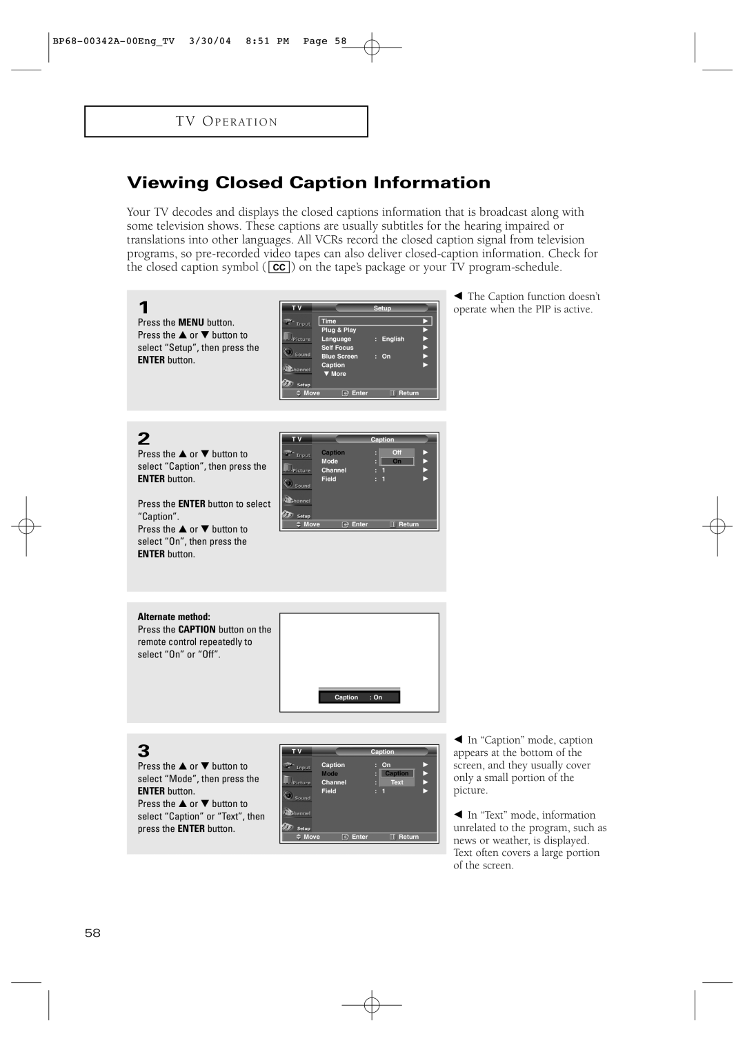 Samsung HC-P4363W manual Viewing Closed Caption Information, Caption function doesn’t operate when the PIP is active 