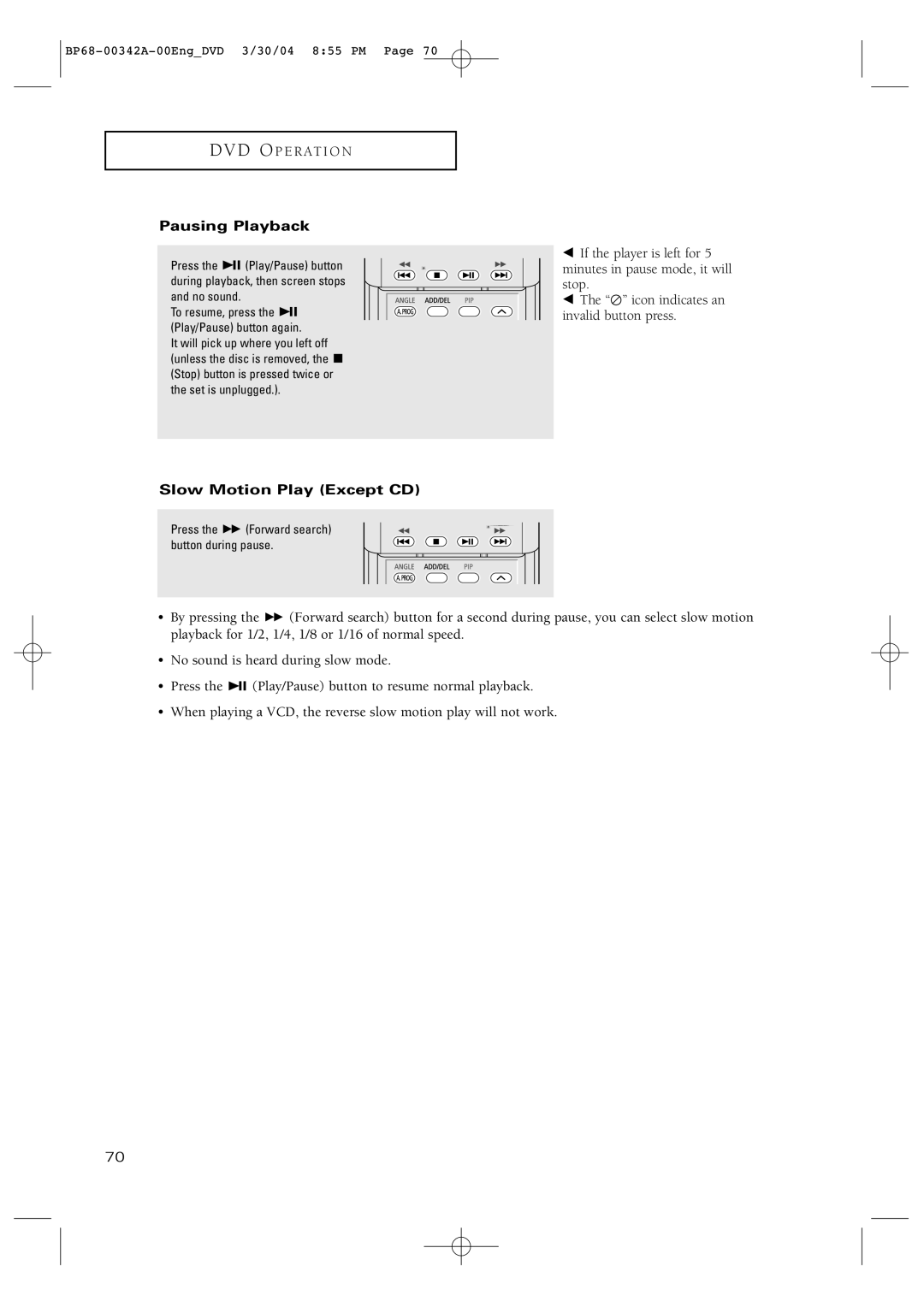 Samsung HC-P4363W manual Pausing Playback, Slow Motion Play Except CD 