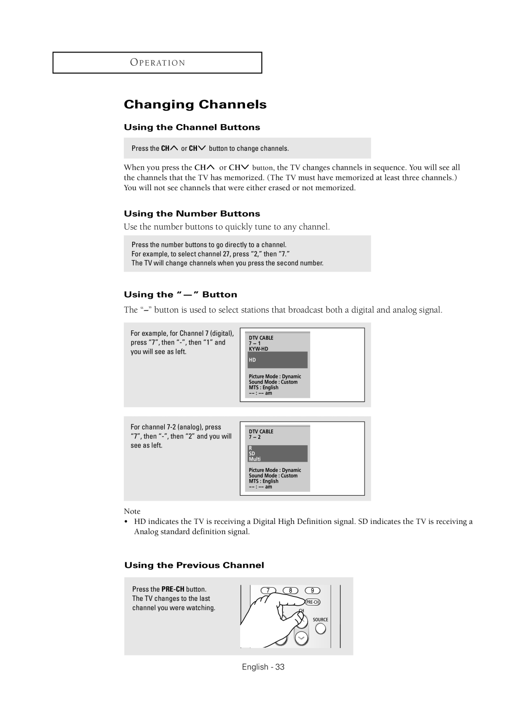 Samsung HC-P5256W manual Changing Channels, Using the Channel Buttons, Using the Number Buttons, Using the Button 