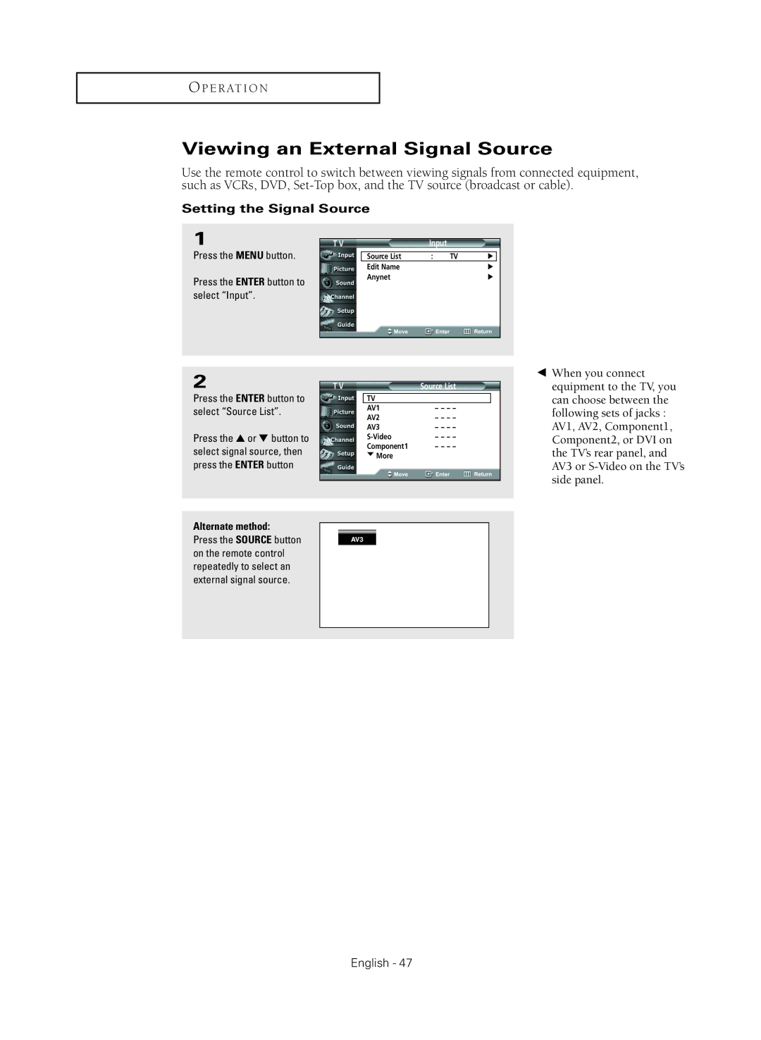 Samsung HC-R4245W Viewing an External Signal Source, Setting the Signal Source, Press the Enter button to, Select Input 