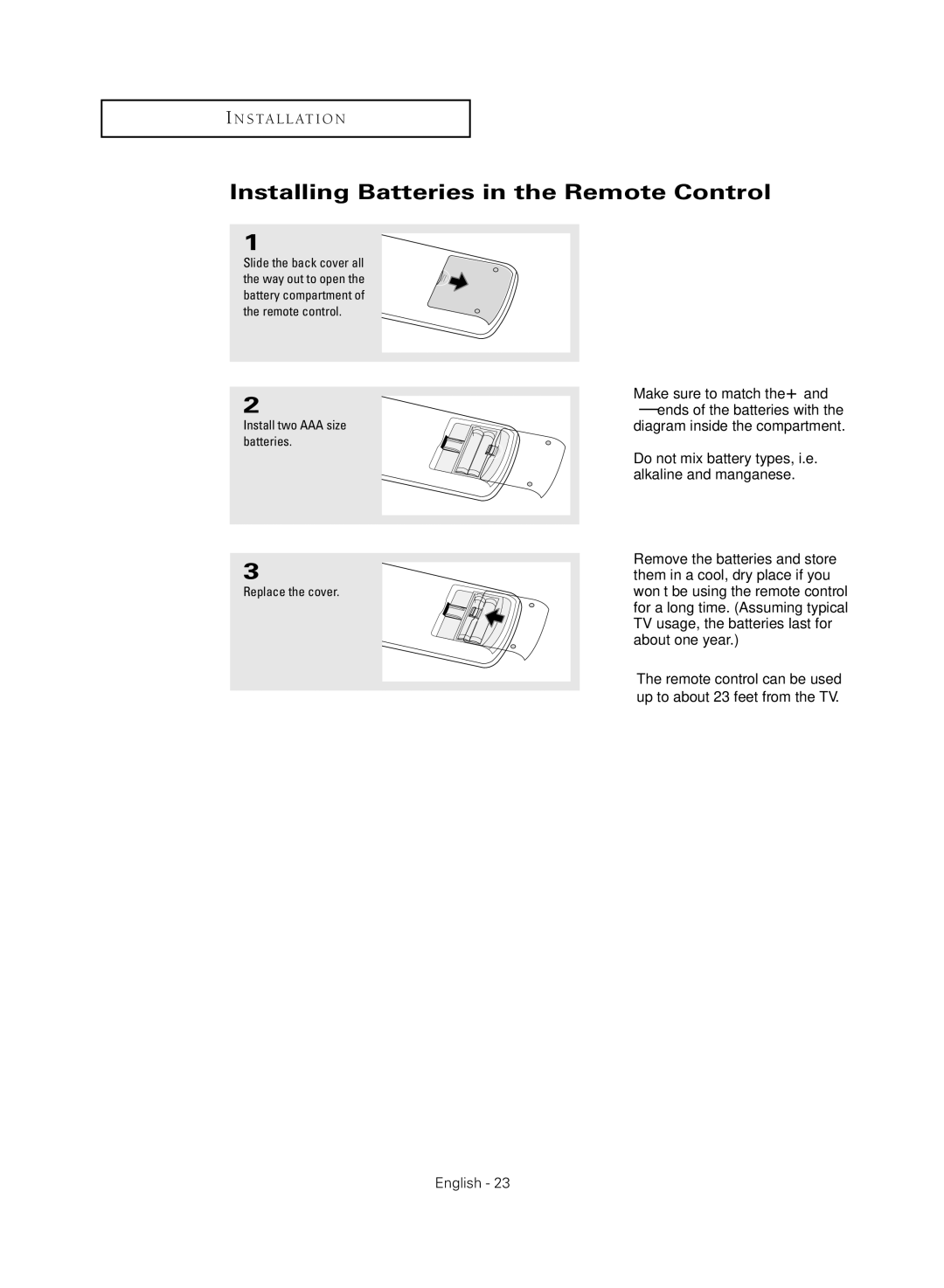 Samsung HC-R4745W, HC-R4355W Installing Batteries in the Remote Control, Install two AAA size batteries Replace the cover 