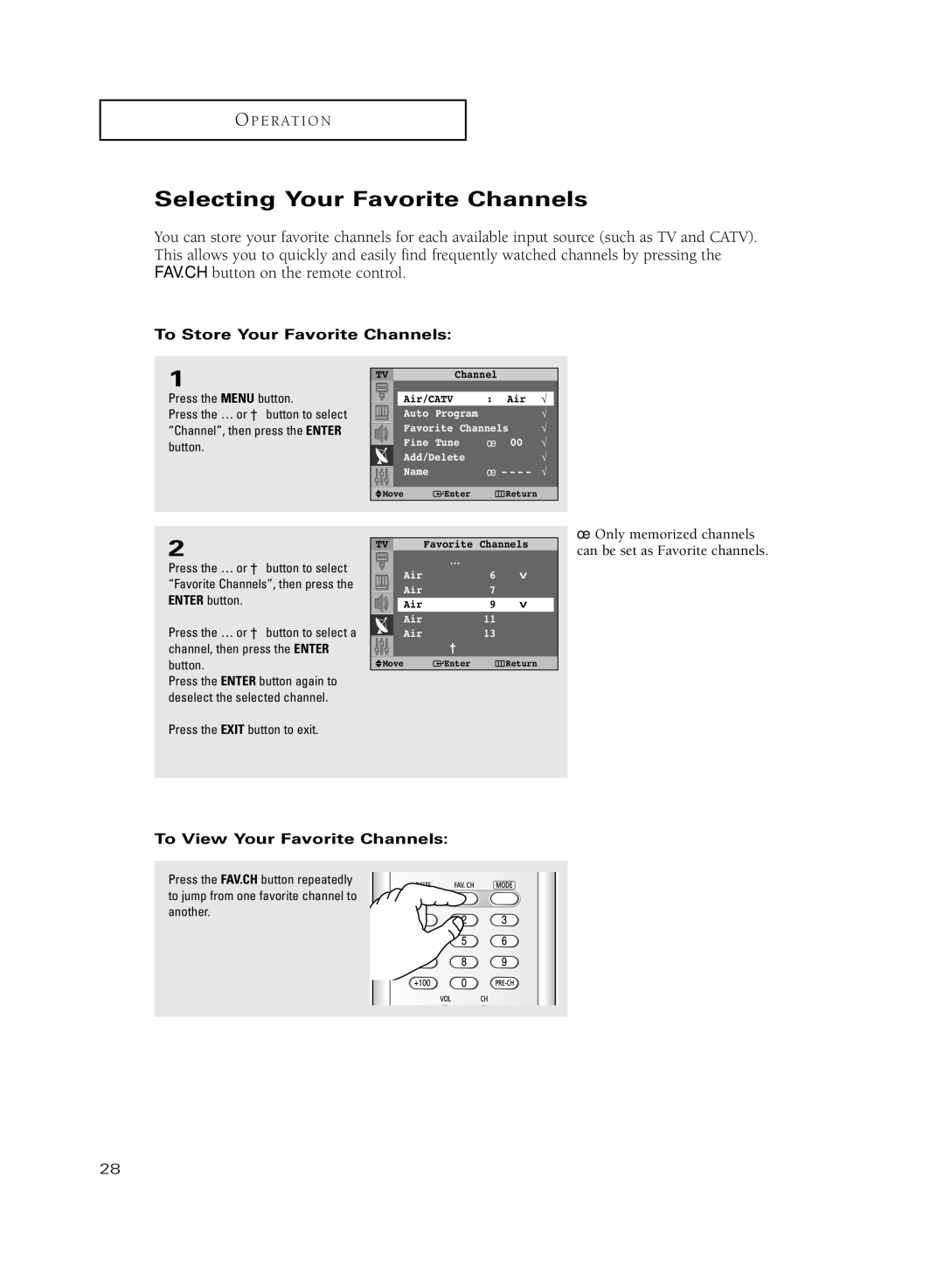 Samsung HC-R5251W manual Selecting Your Favorite Channels, To Store Your Favorite Channels, To View Your Favorite Channels 