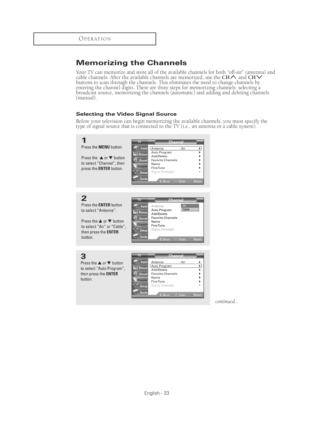 Samsung HC-S4755W manual Memorizing the Channels, Selecting the Video Signal Source 