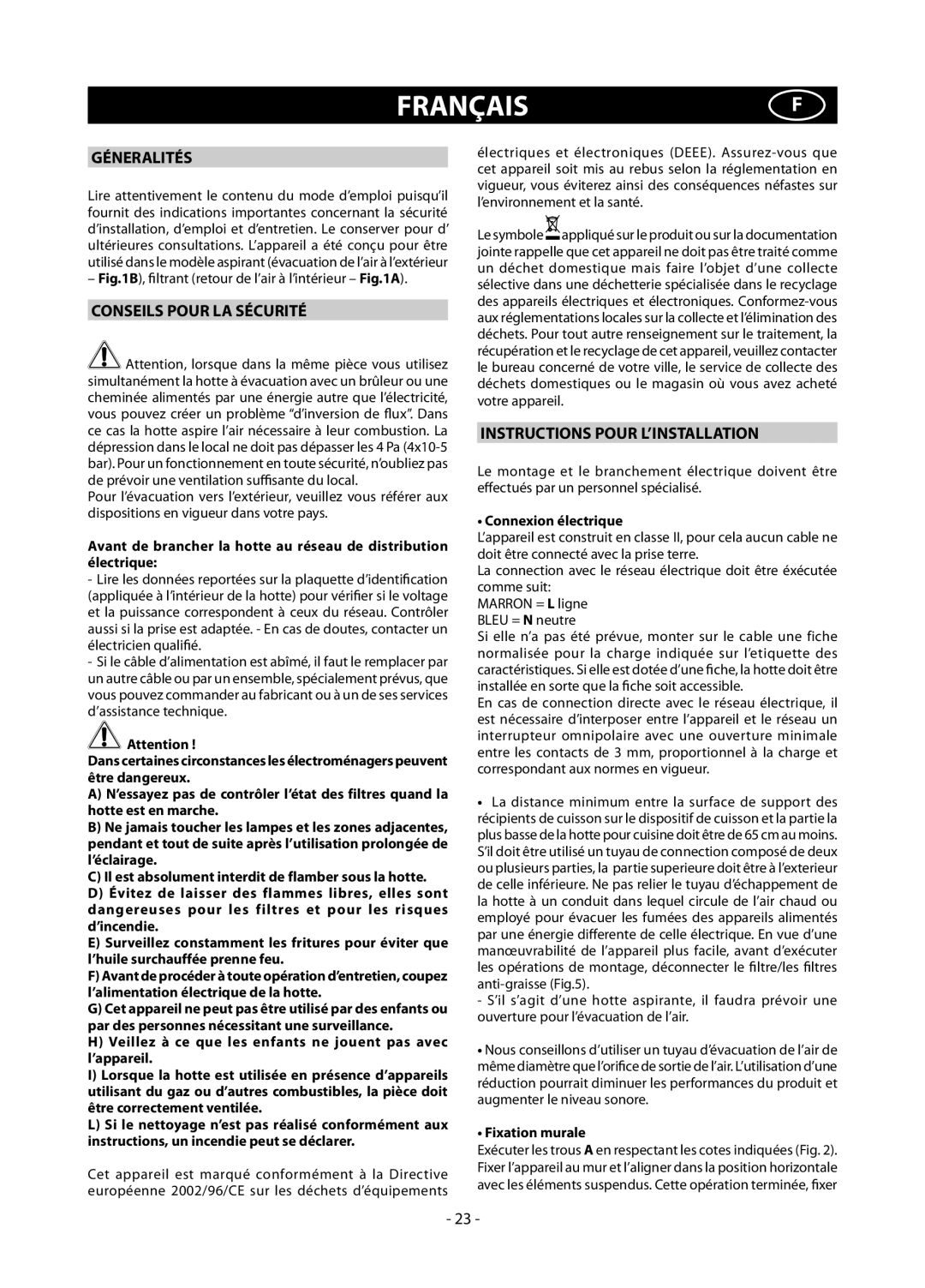 Samsung HC9347BG/XEU manual Françaisf, Géneralités, Conseils Pour LA Sécurité, Instructions Pour L’INSTALLATION 