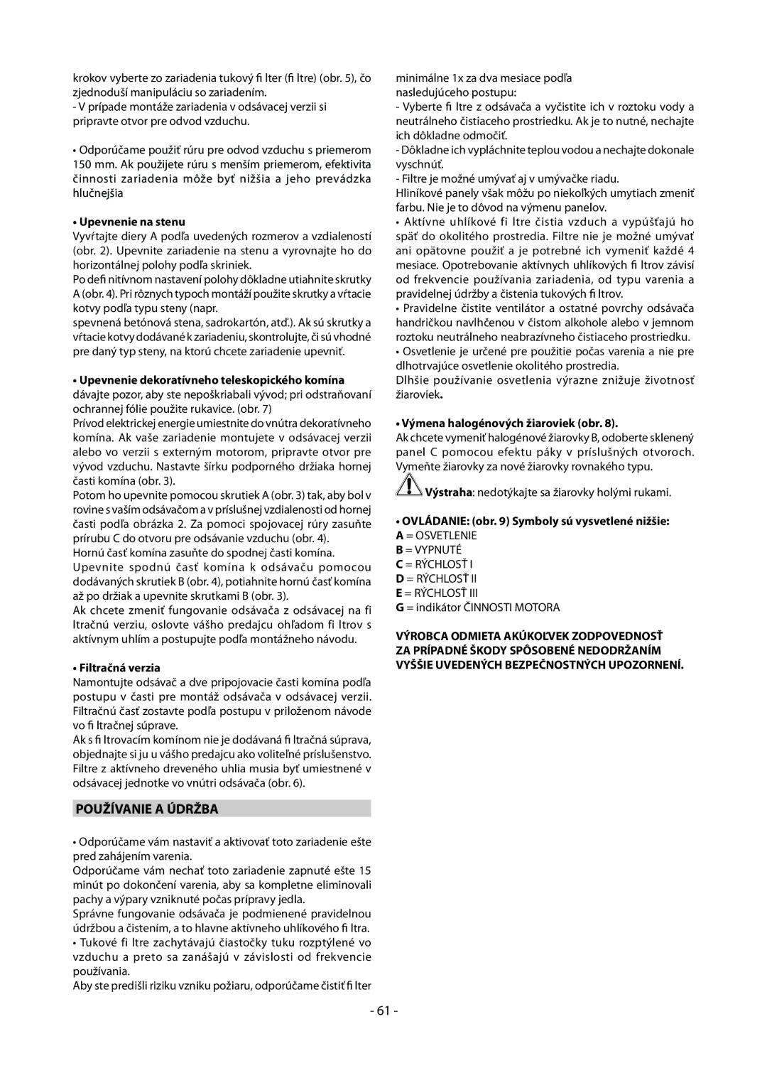 Samsung HC9347BG/XEU manual Používanie a Údržba, Upevnenie na stenu, Filtračná verzia, Výmena halogénových žiaroviek obr 