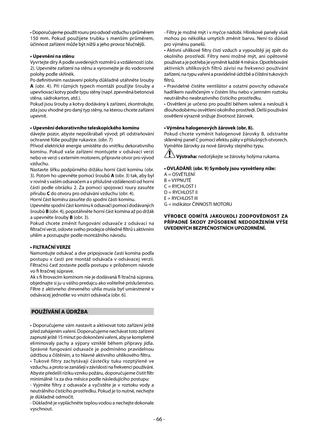 Samsung HC9347BG/XEU manual Používání a Údržba, Upevnění na stěnu, Výměna halogenových žárovek obr 