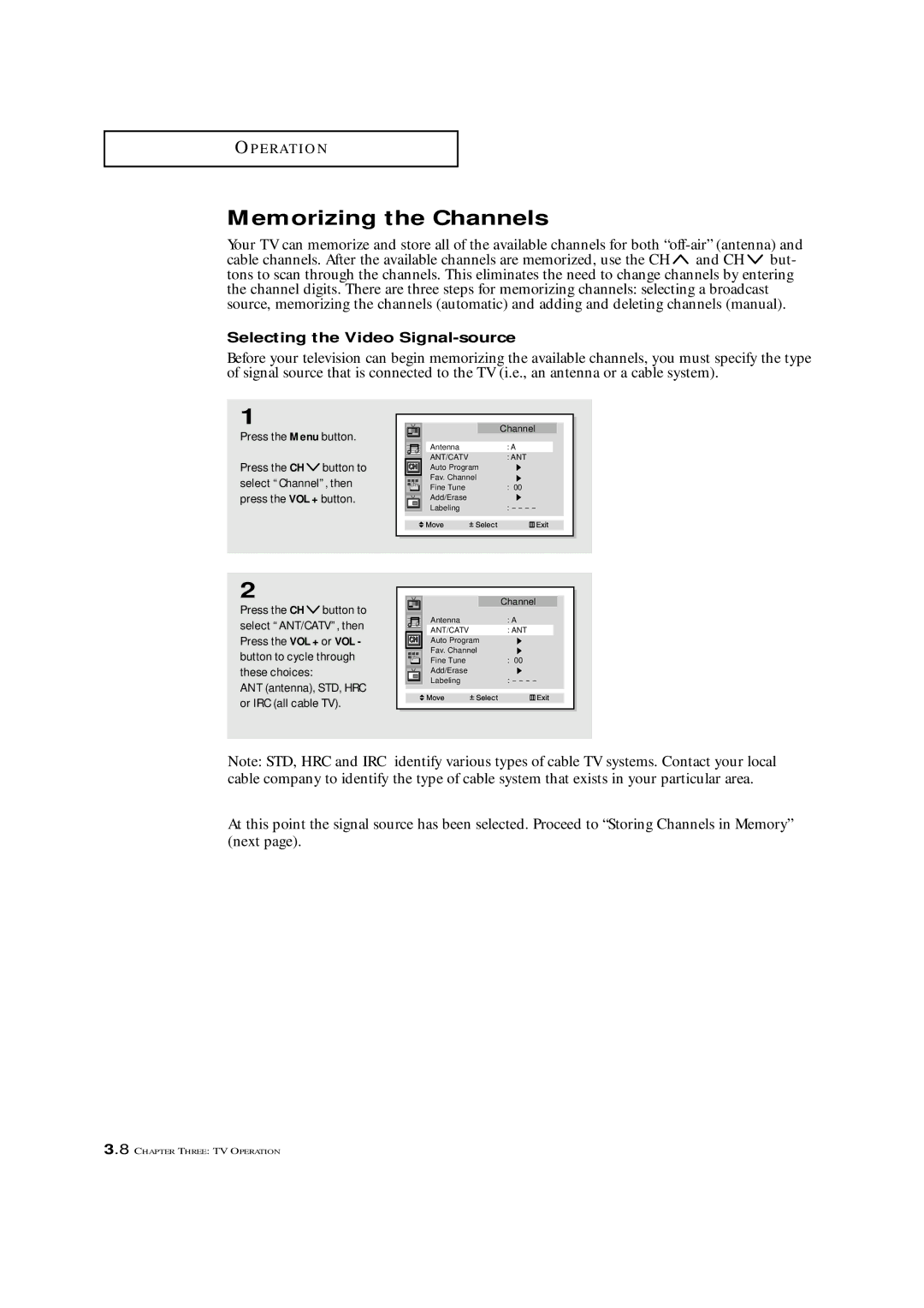 Samsung HCM 422W, HCM 4216W, HCM4215W manual Memorizing the Channels, Selecting the Video Signal-source 