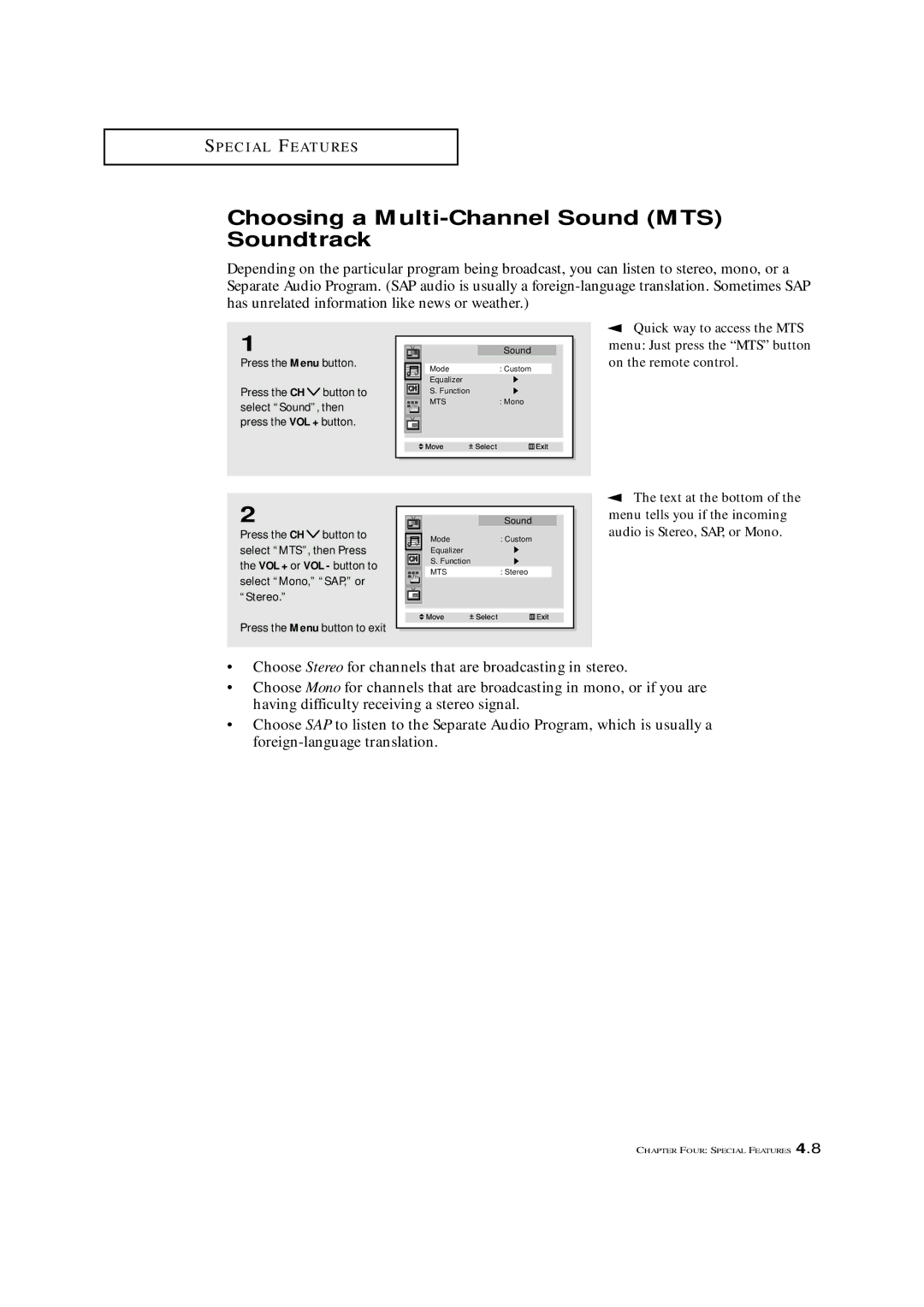 Samsung HCM 422W, HCM 4216W, HCM4215W manual Choosing a Multi-Channel Sound MTS Soundtrack, Quick way to access the MTS 