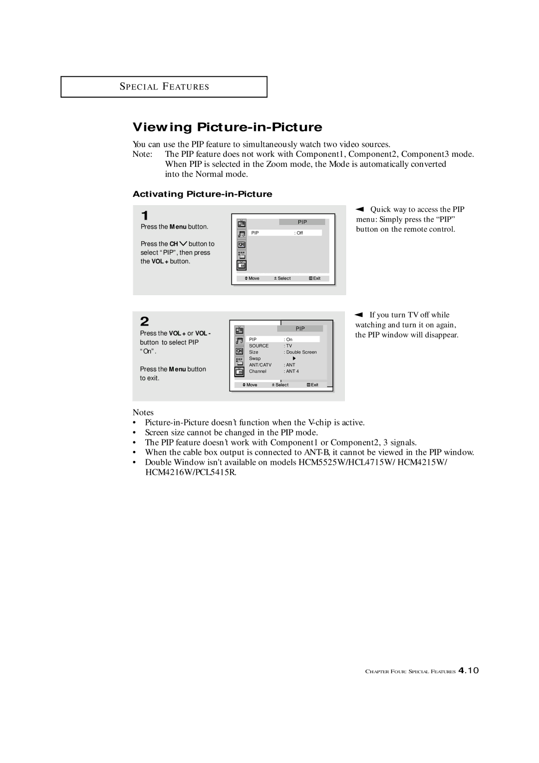 Samsung HCM4215W, HCM 422W manual Viewing Picture-in-Picture, Activating Picture-in-Picture, Quick way to access the PIP 