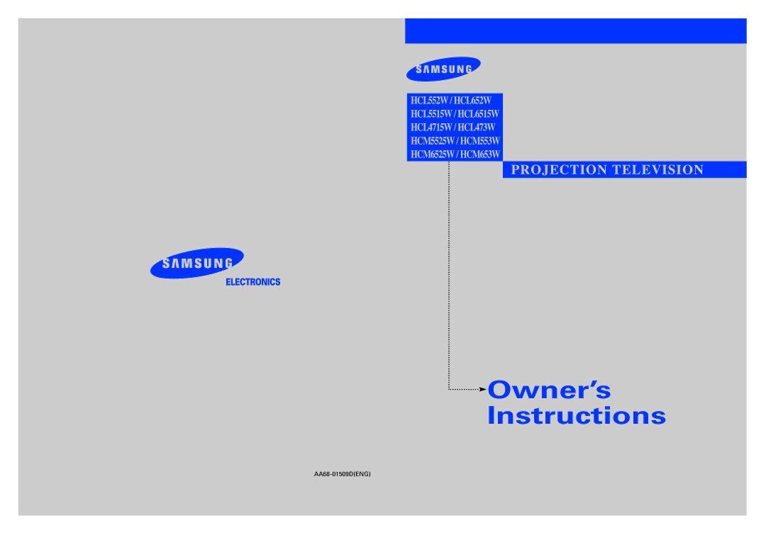 Samsung HCL 652W, HCM6525W, HCL 473W, HCL 552W, HCL 6515W, HCM653W, HCM 553W, HCL5515W, HCM5525W manual Owner’s Instructions 