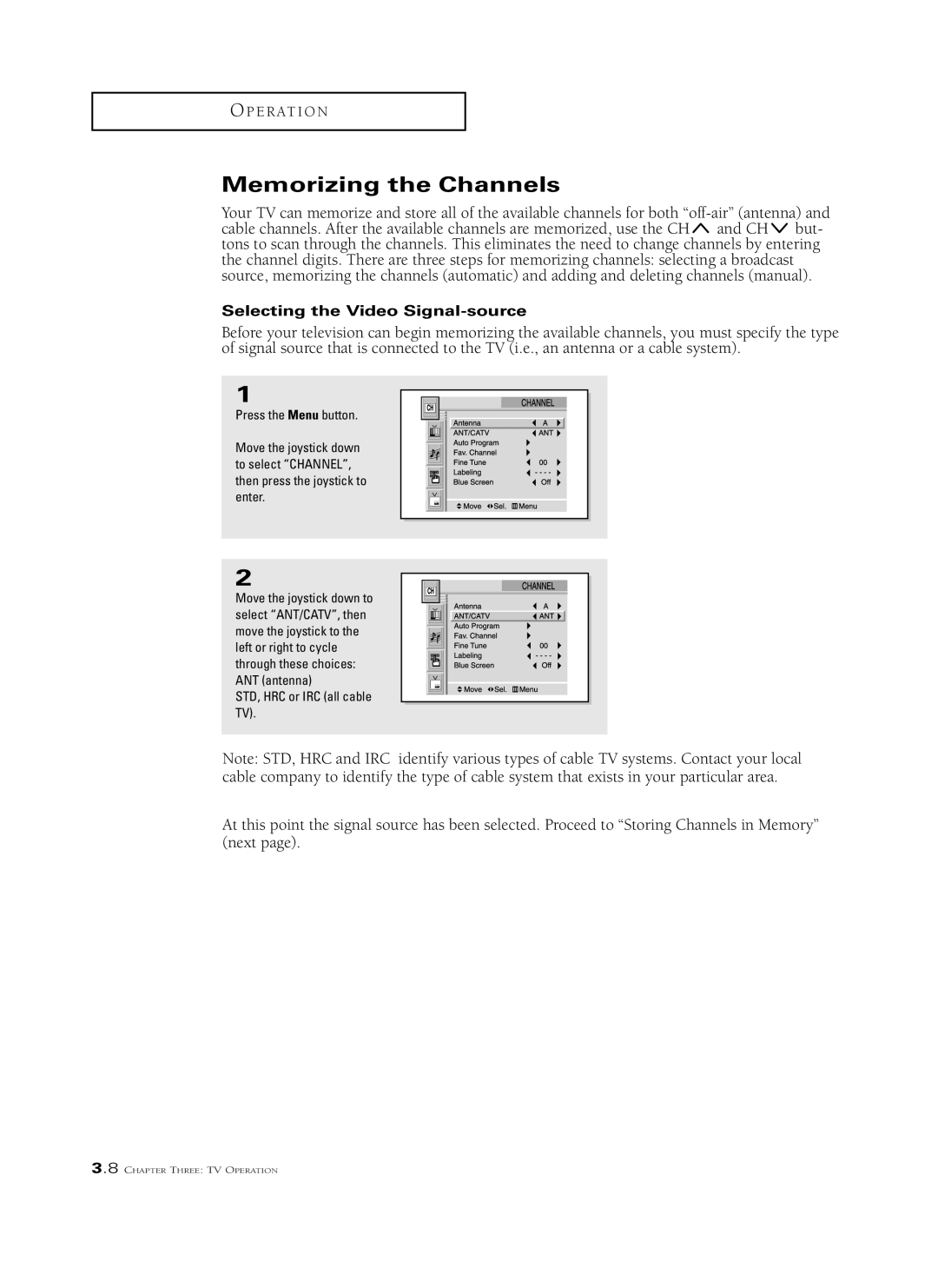 Samsung HCM6525W, HCL 652W, HCL 473W, HCL 552W, HCL 6515W, HCM653W Memorizing the Channels, Selecting the Video Signal-source 