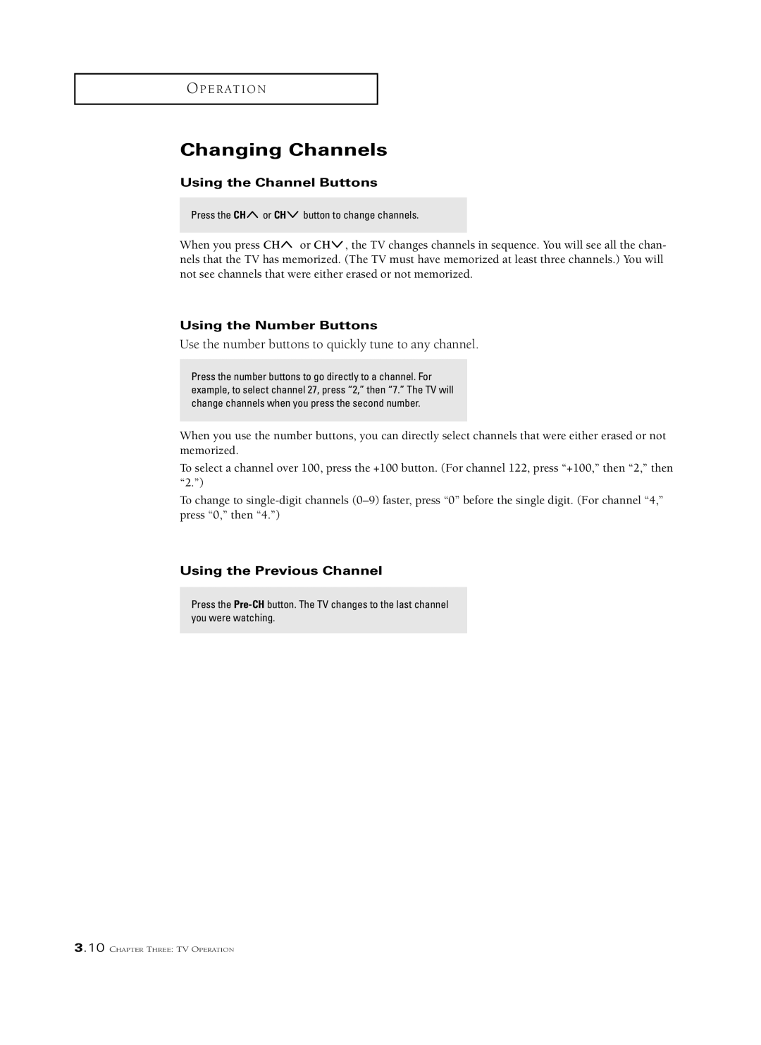 Samsung HCL 473W manual Changing Channels, Using the Channel Buttons, Using the Number Buttons, Using the Previous Channel 