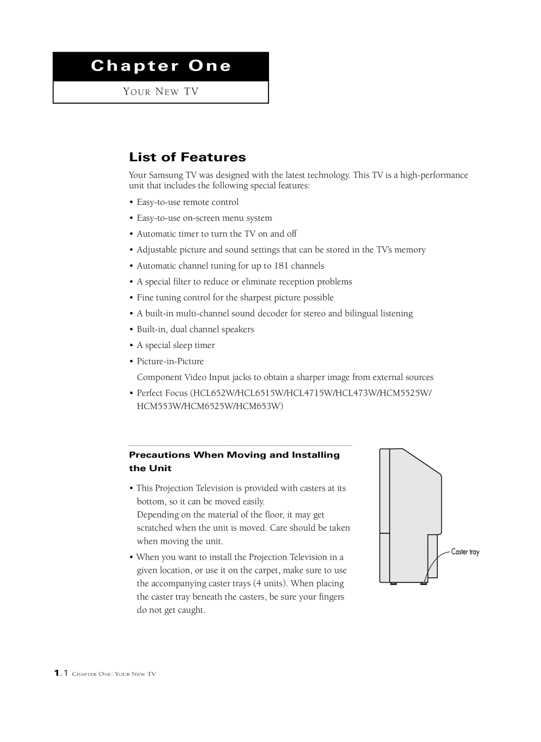 Samsung HCM5525W, HCM6525W, HCL 652W, HCL 473W, HCL 552W manual List of Features, Precautions When Moving and Installing Unit 