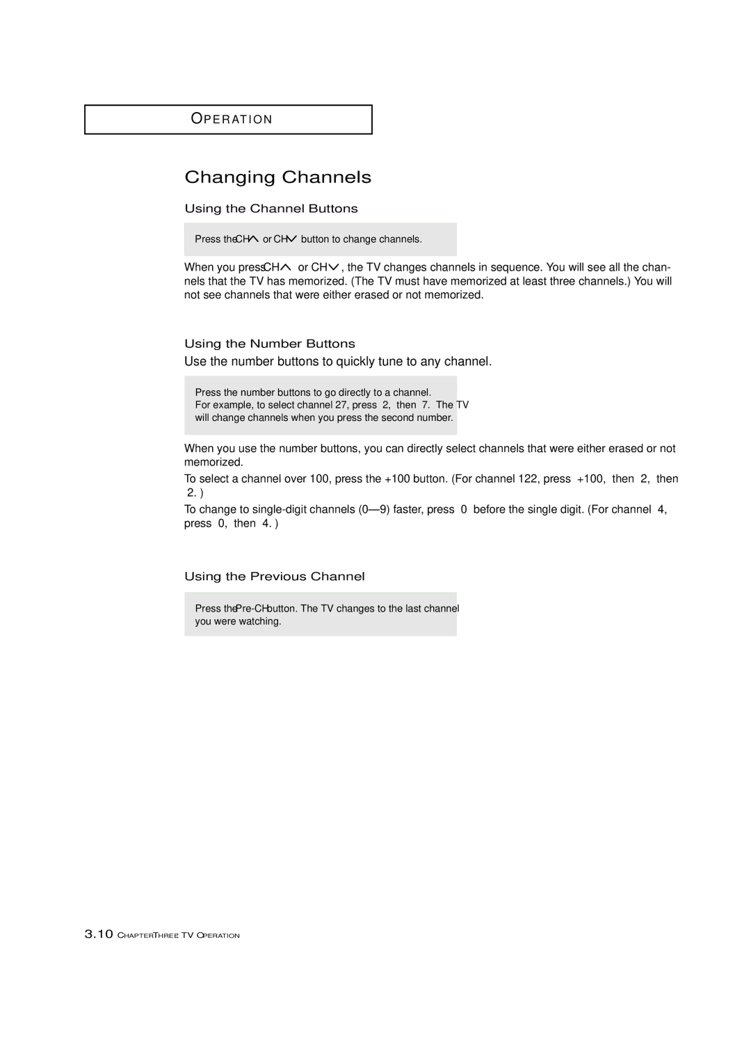 Samsung HCM553WB manual Changing Channels, Using the Channel Buttons, Using the Number Buttons, Using the Previous Channel 