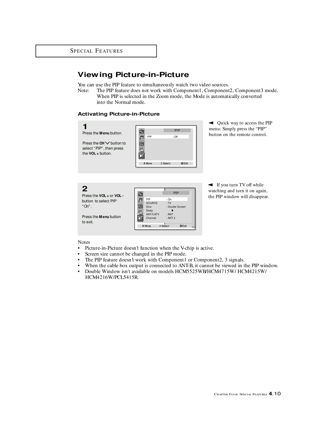 Samsung HCM5525WB, HCM653WB, HCM474W Viewing Picture-in-Picture, Activating Picture-in-Picture, Quick way to access the PIP 