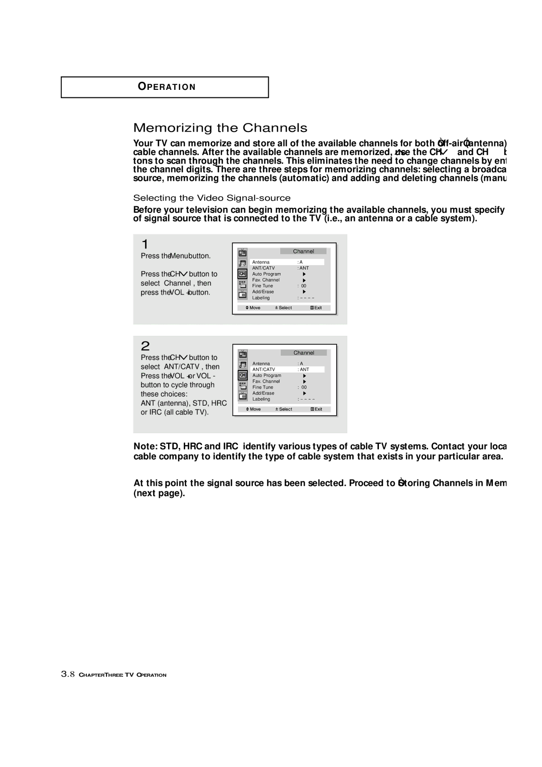 Samsung HCN4226W manual Memorizing the Channels, Selecting the Video Signal-source 