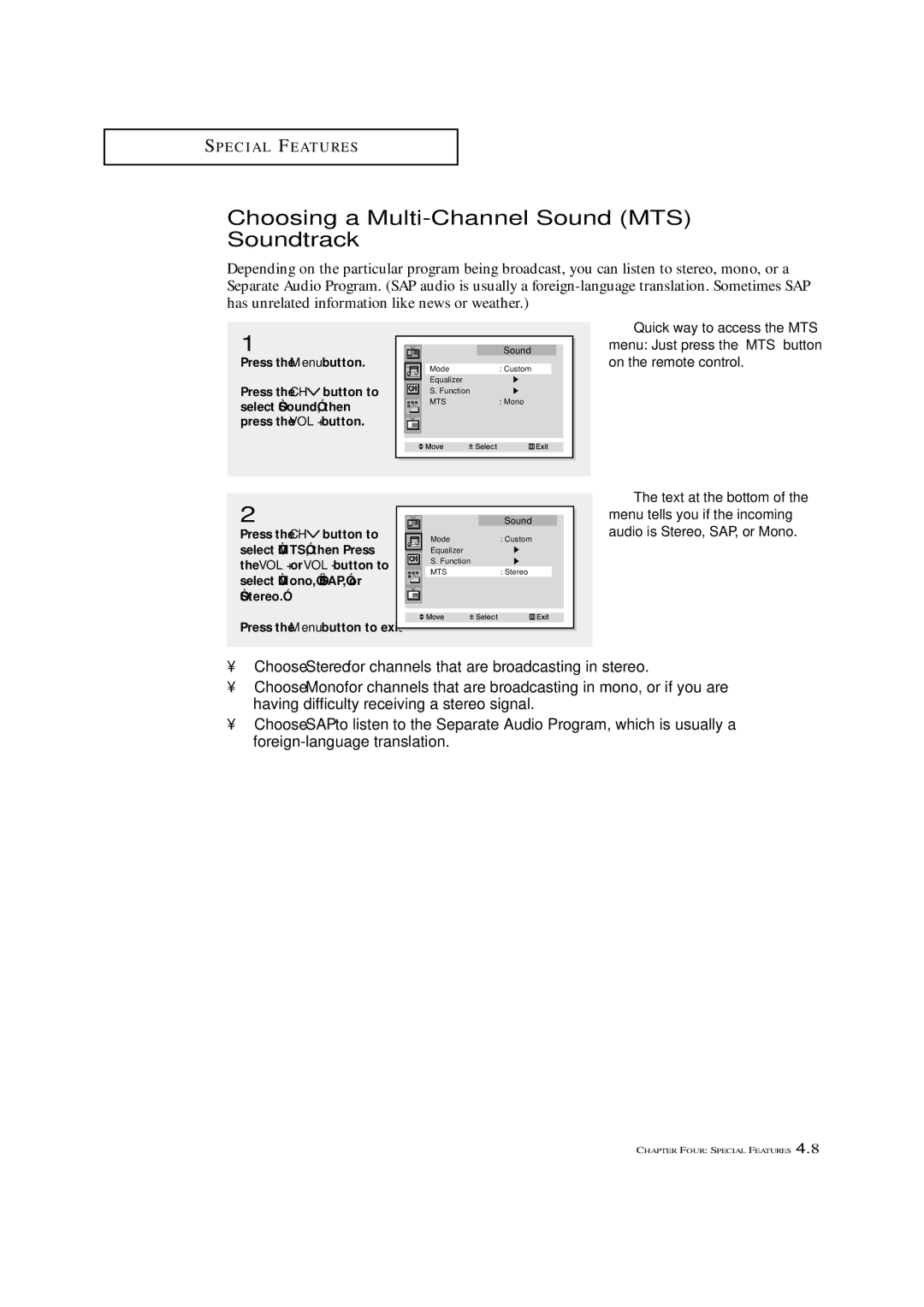 Samsung HCN4226W manual Choosing a Multi-Channel Sound MTS Soundtrack, Quick way to access the MTS 