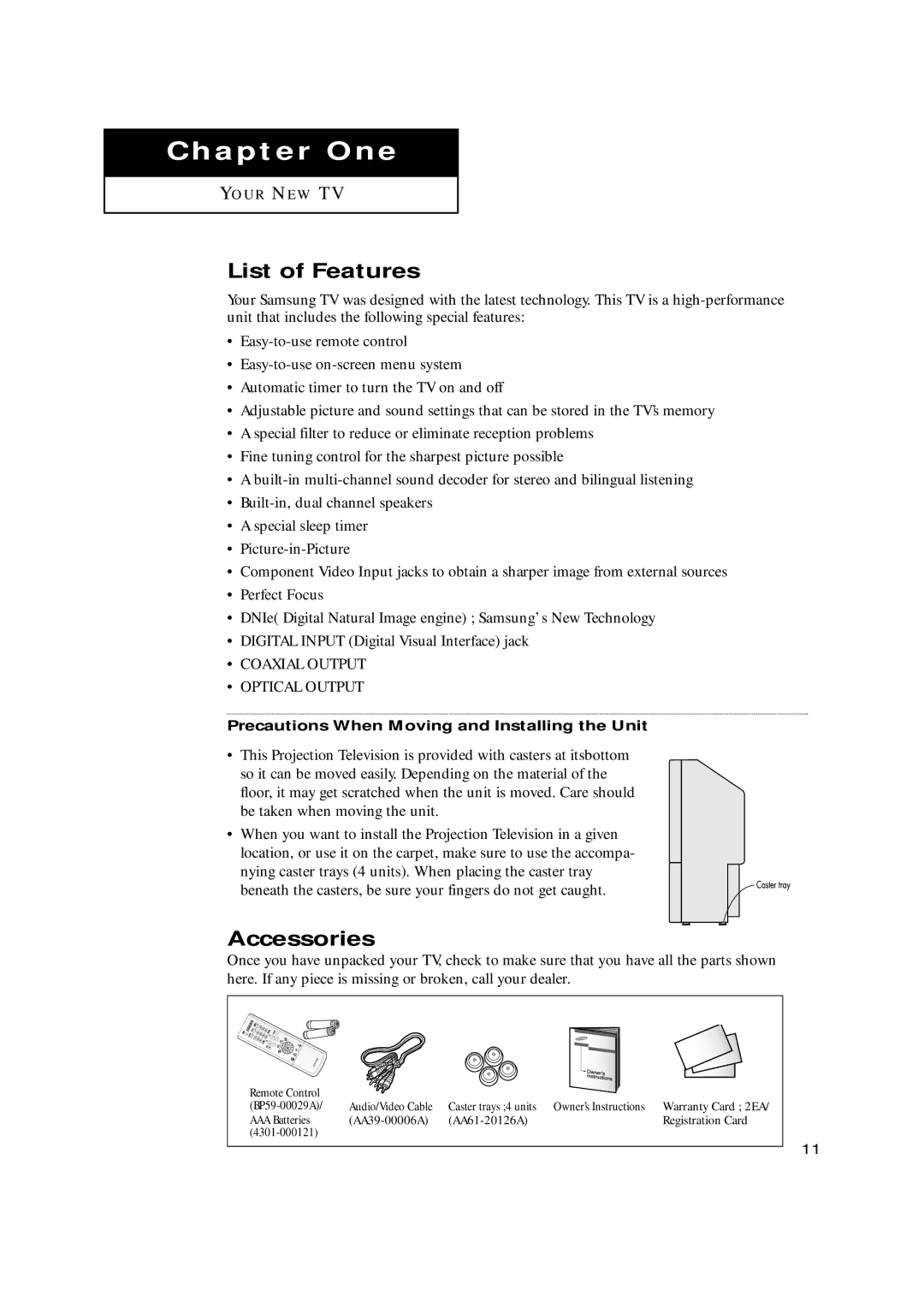 Samsung HCN559W, HCN479W, HCN529W, HCN659W List of Features, Accessories, Precautions When Moving and Installing the Unit 