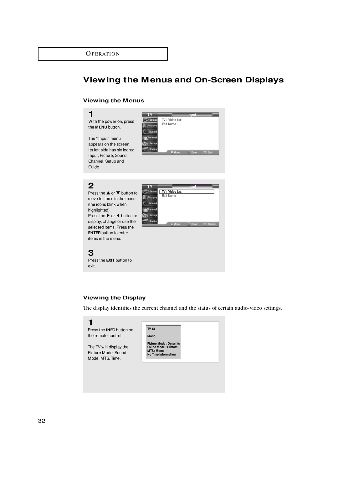 Samsung HCN529W, HCN479W manual Viewing the Menus and On-Screen Displays, Viewing the Display, Press the Exit button to exit 