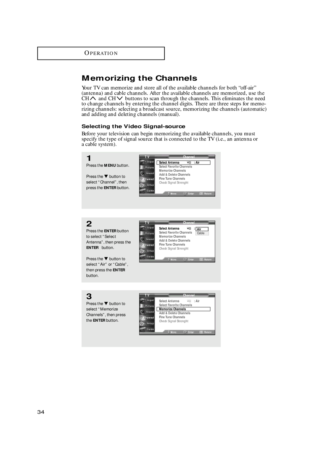 Samsung HCN5529W, HCN479W, HCN559W, HCN529W, HCN659W manual Memorizing the Channels, Selecting the Video Signal-source 